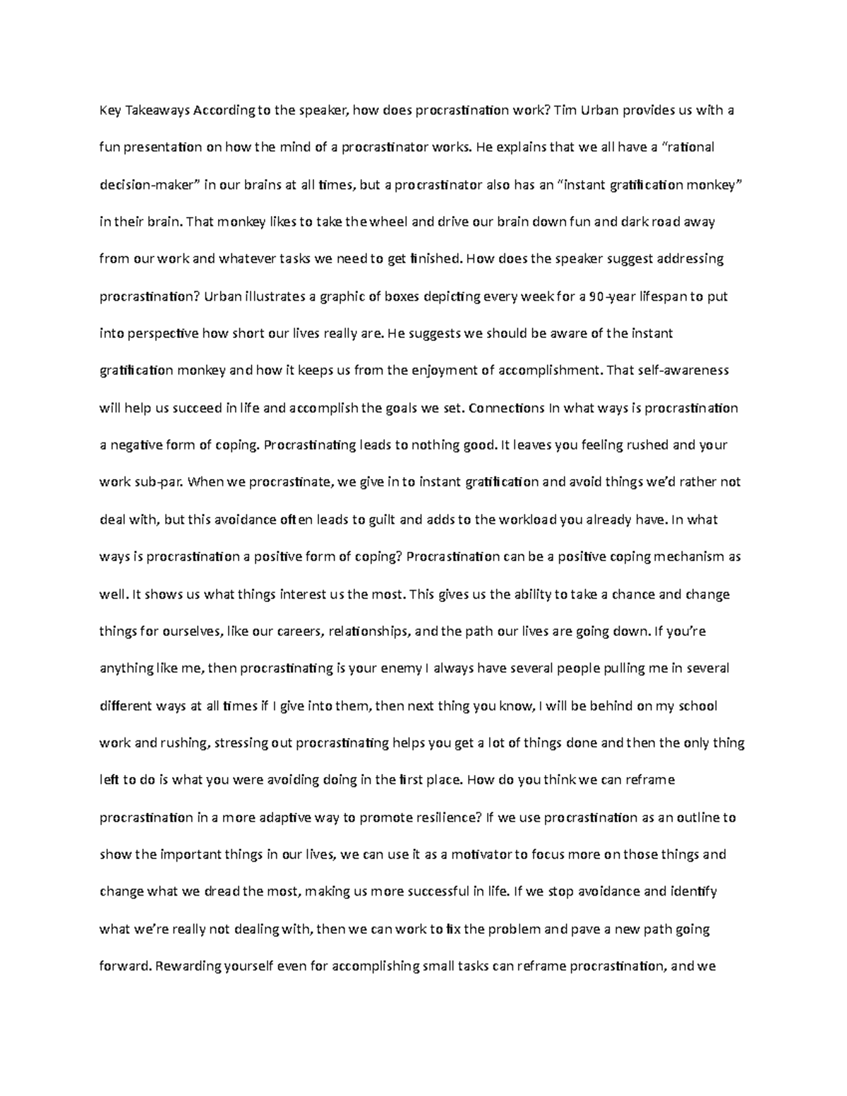 Psych 52 Instant gratification monkey Key Takeaways According to