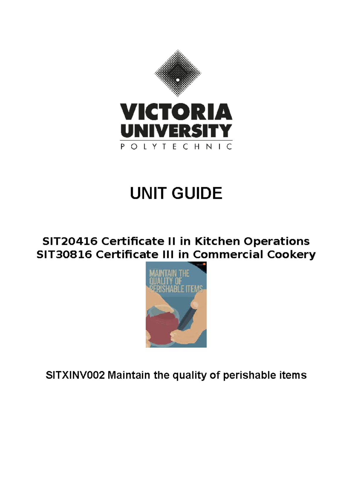 Sitxinv 002 JUL21 - UNIT GUIDE SIT20416 Certificate II in Kitchen ...