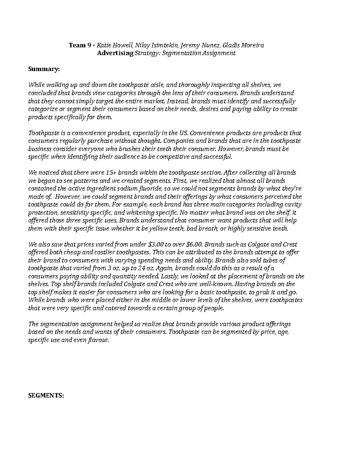 Segmentation assignment - Team 9 - Katie Howell, Nilay Isimtekin ...