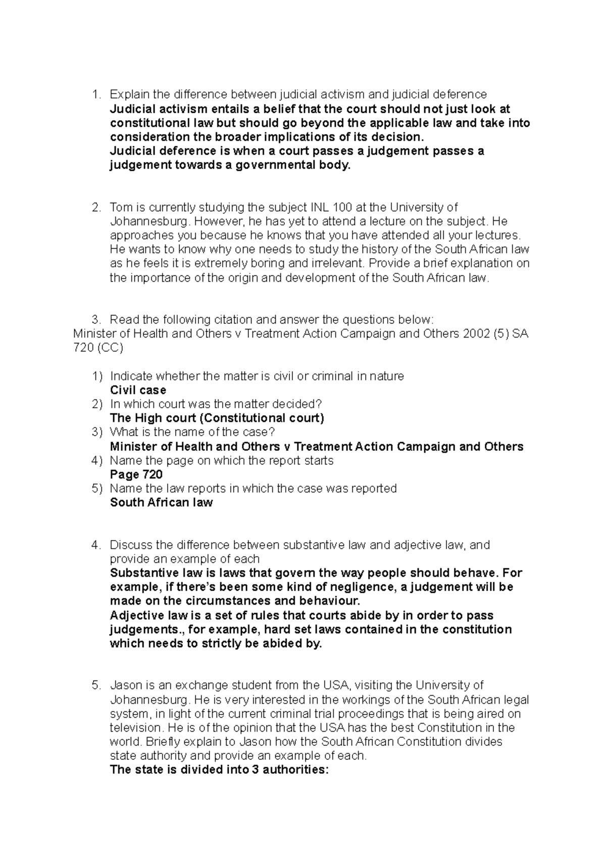 Explain the difference between judicial activism and judicial deference