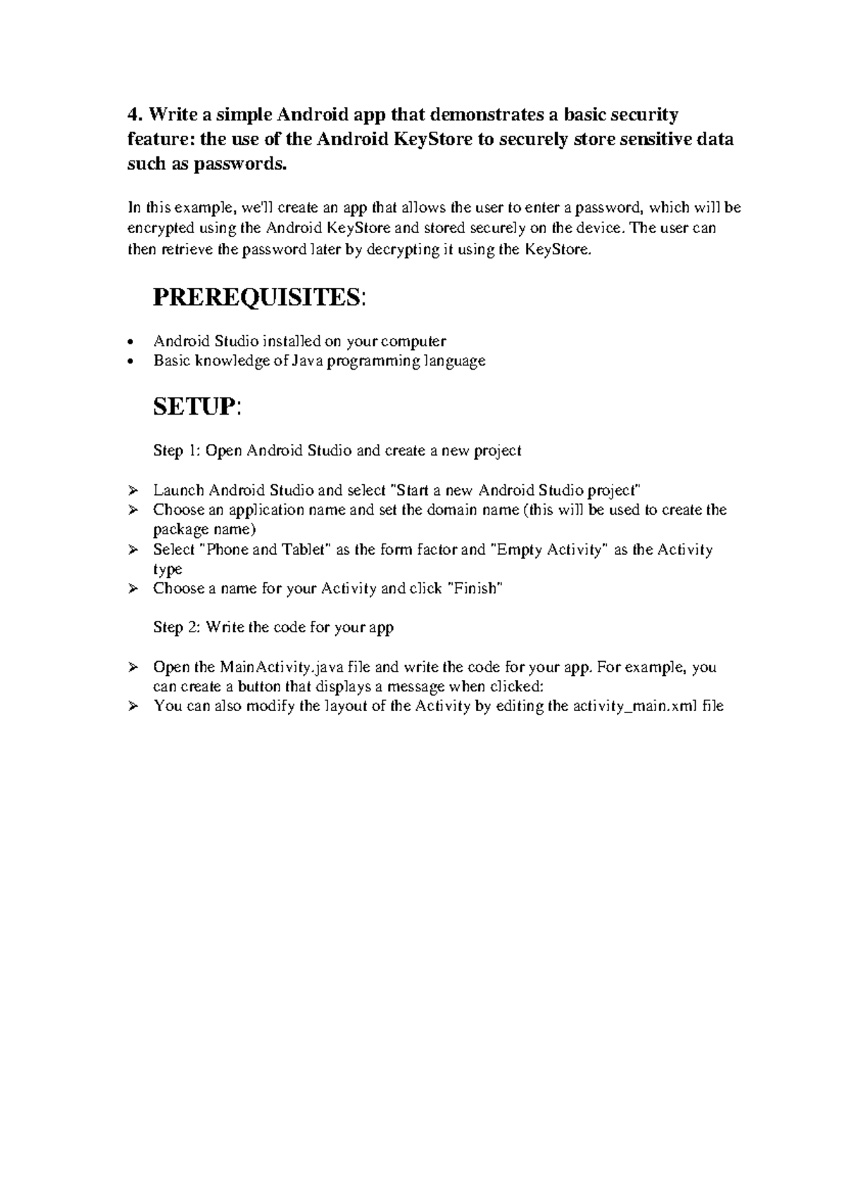 Exp. No. 4 [Android Experiment] - 4. Write a simple Android app that ...