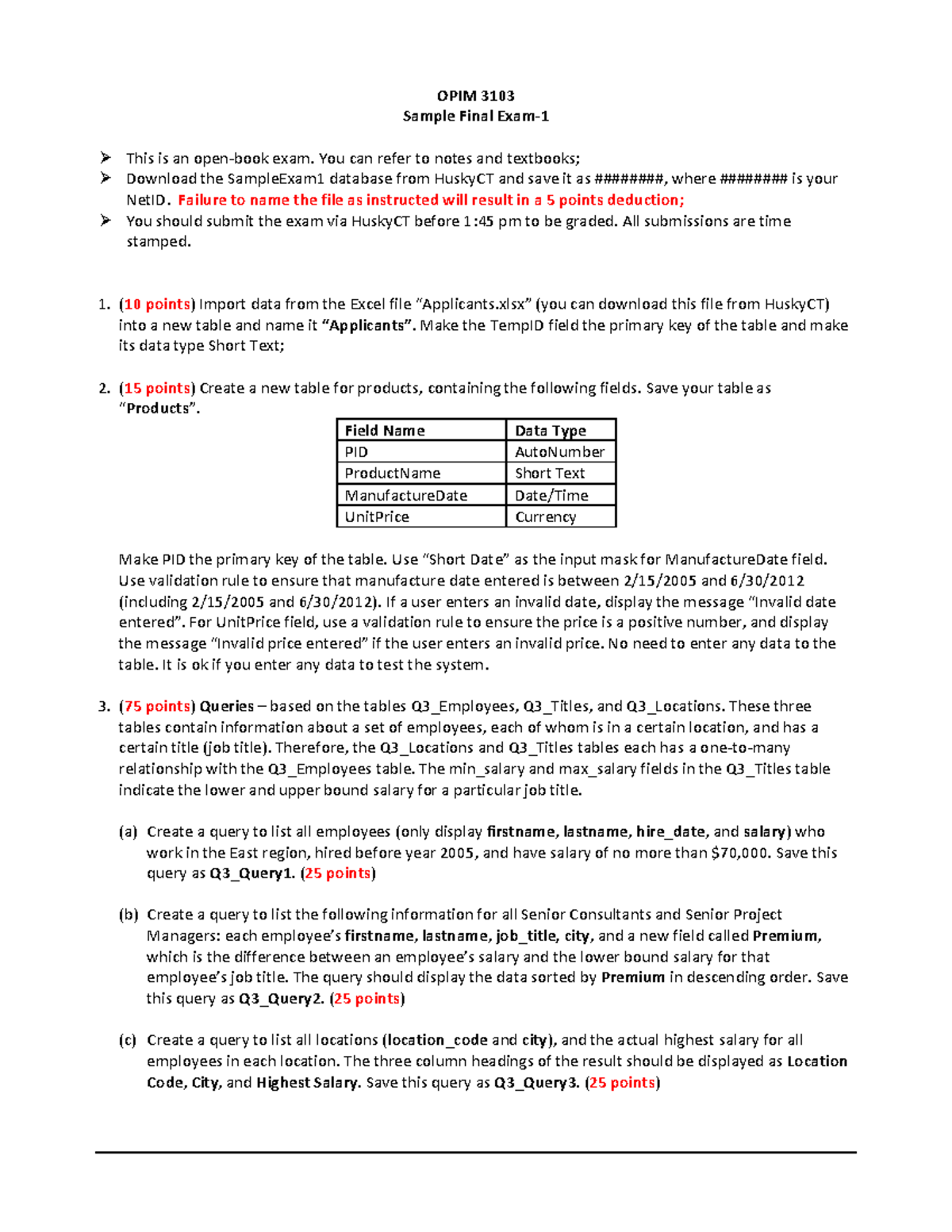 Sample Exam 1 - Practice Final Exam - OPIM 3103 Sample Final Exam- This ...