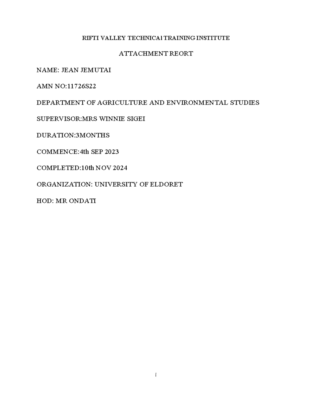 JEAN J Report - RIFTI VALLEY TECHNICAl TRAINING INSTITUTE ATTACHMENT ...