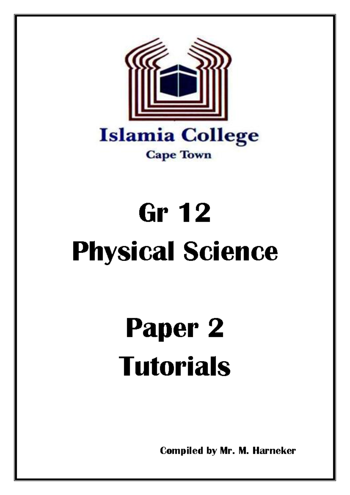 2023 Gr 12 Physics Tutorials - Paper 2 - Gr 12 Physical Science Paper 2 ...