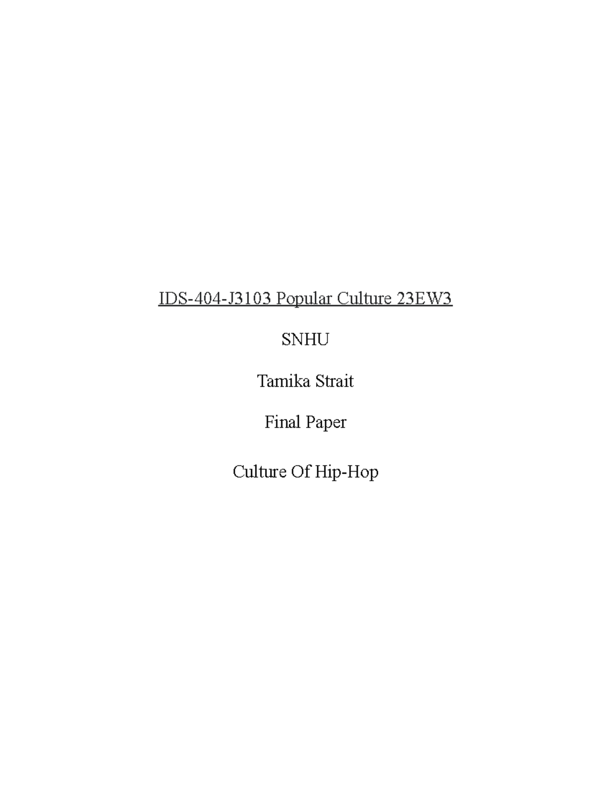 Pop Culture Final Paper Ids 404 J3103 Popular Culture 23ew Snhu