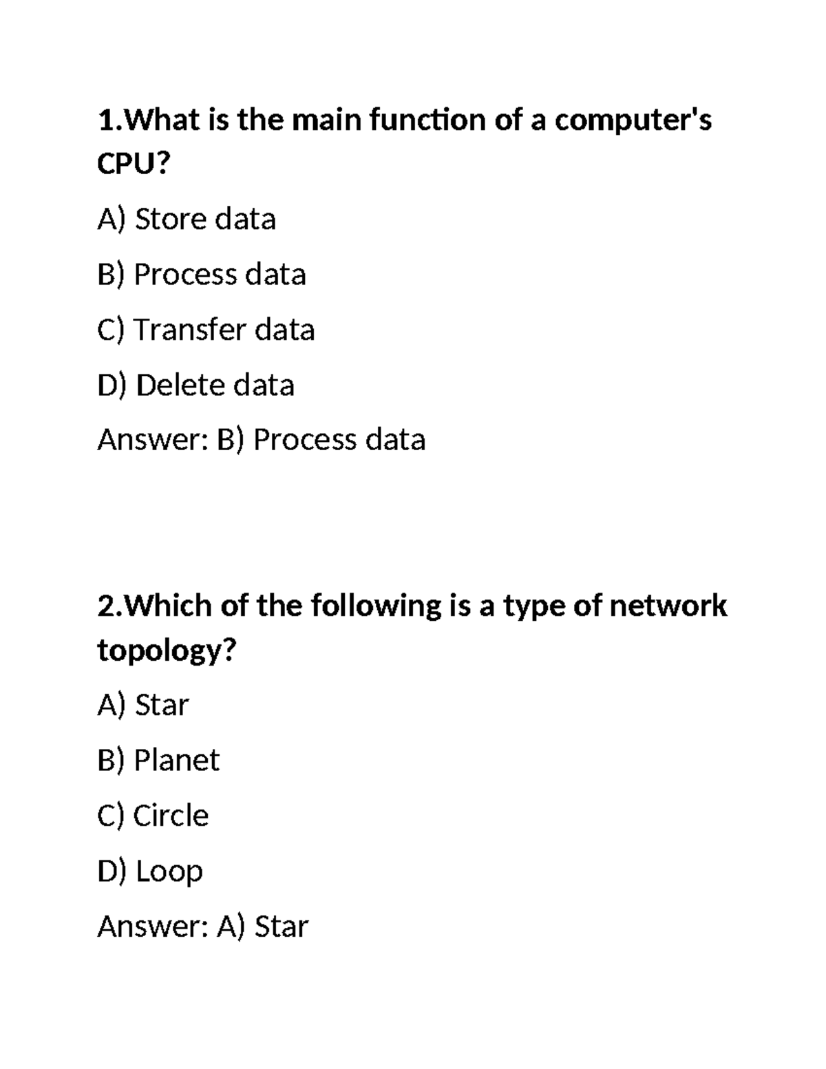 Quiz questions pool - 1 is the main function of a computer's CPU? A ...