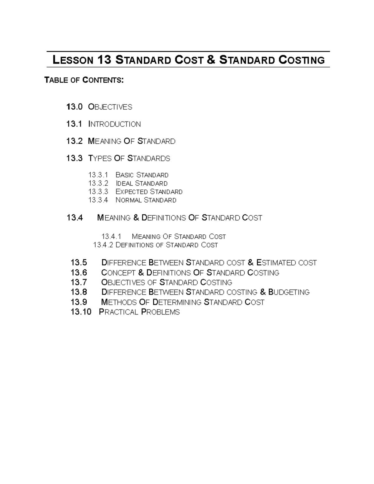 BBM201 L13NEW LESSON 13 STANDARD COST & STANDARD COSTING LESSON 13