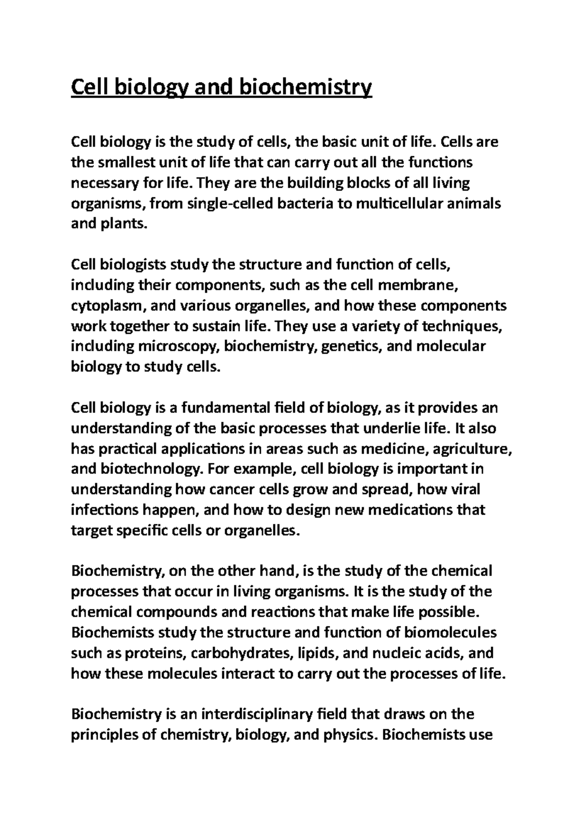 Cell biology and biochemistry - Cells are the smallest unit of life ...