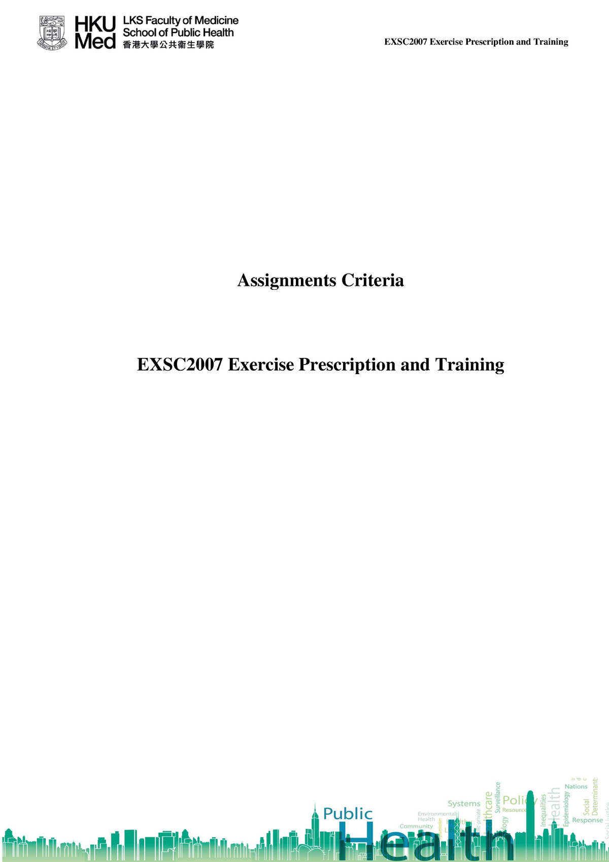 Assignments Criteria - Assignments Criteria EXSC200 7 Exercise ...