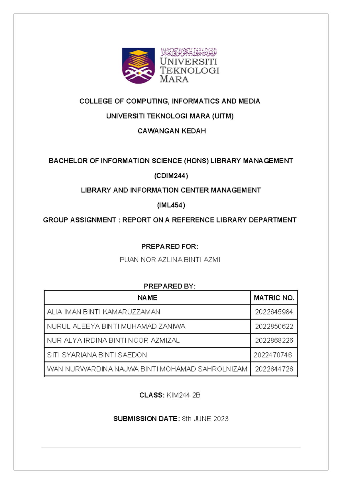 IML454- Group Assignment - COLLEGE OF COMPUTING, INFORMATICS AND MEDIA ...