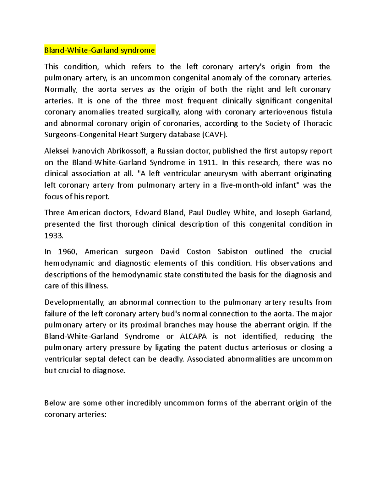 BlandWhiteGarland Syndrome BlandWhiteGarland syndrome This