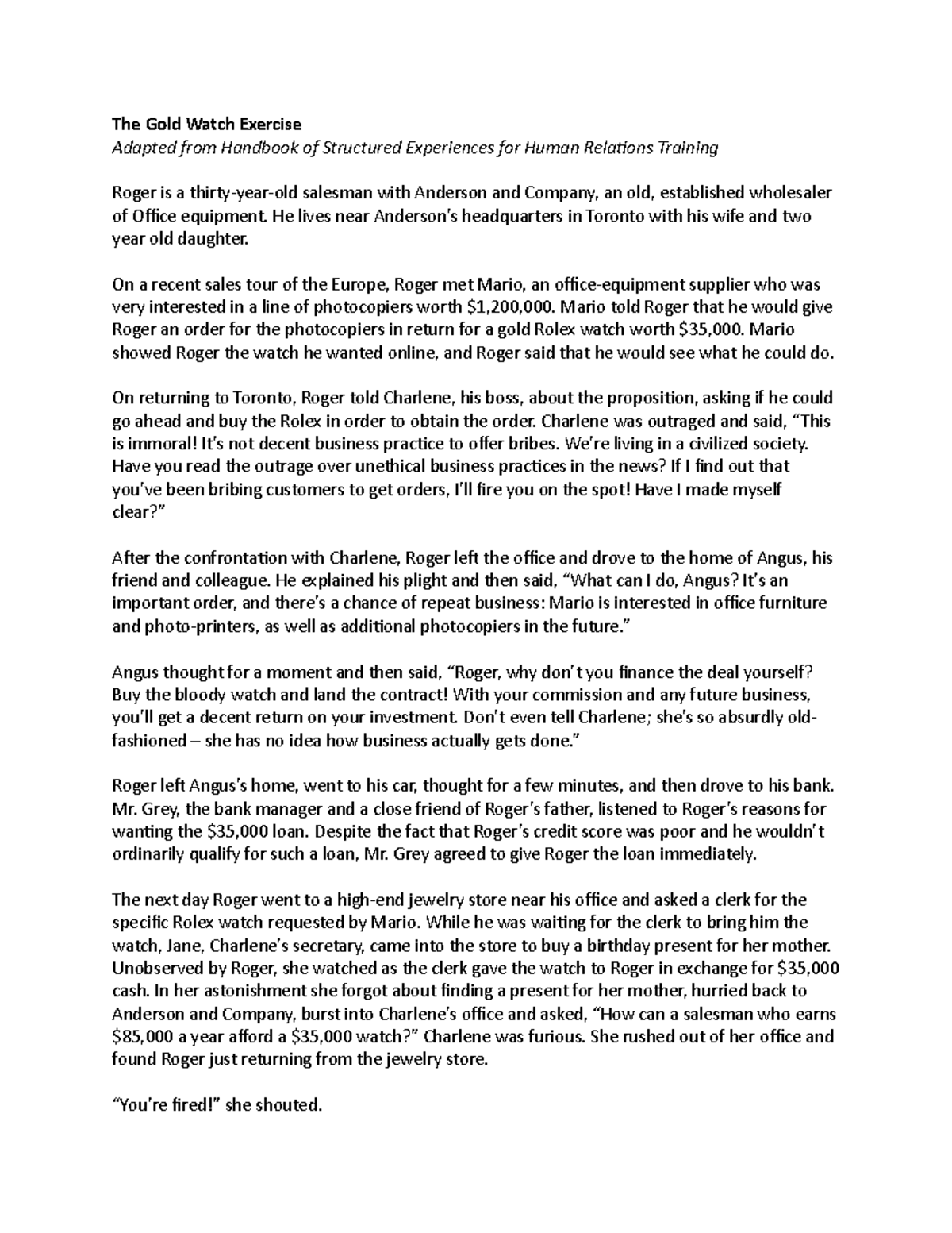 The Gold Watch Exercise The Gold Watch Exercise Adapted from Handbook of Structured