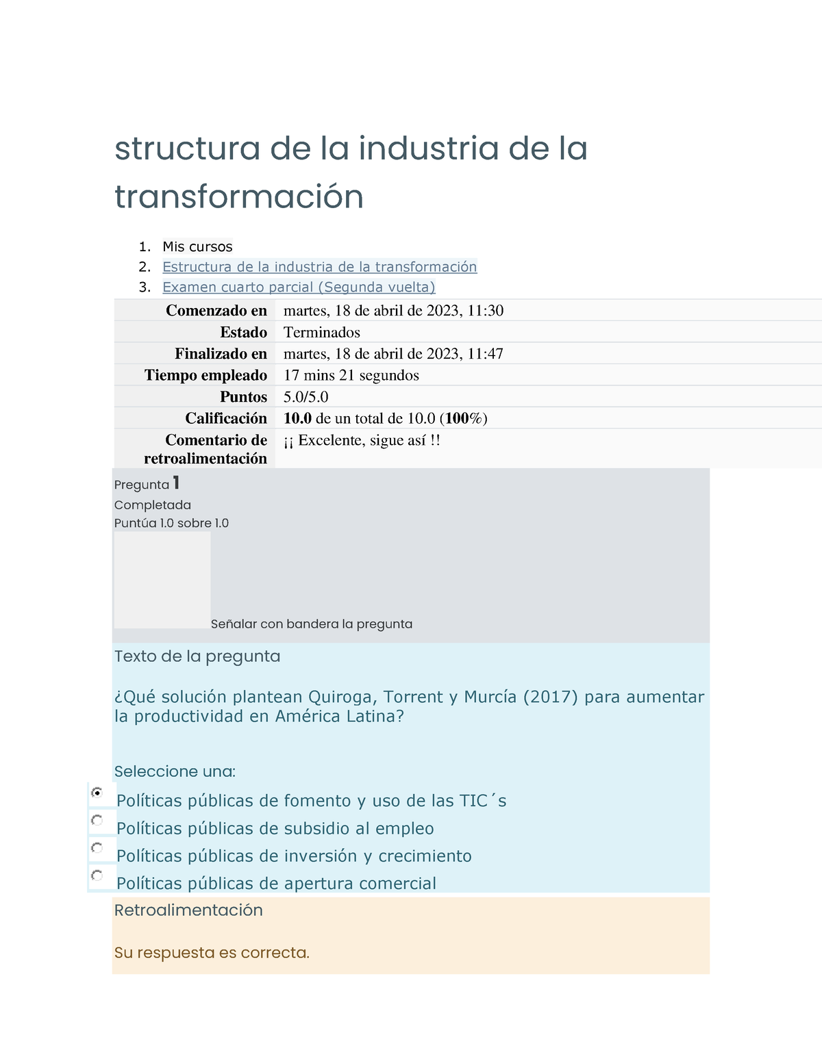 Examen Semana 4 Parcial Structura De La Industria De La Transformación 1 Mis Cursos 2 5954