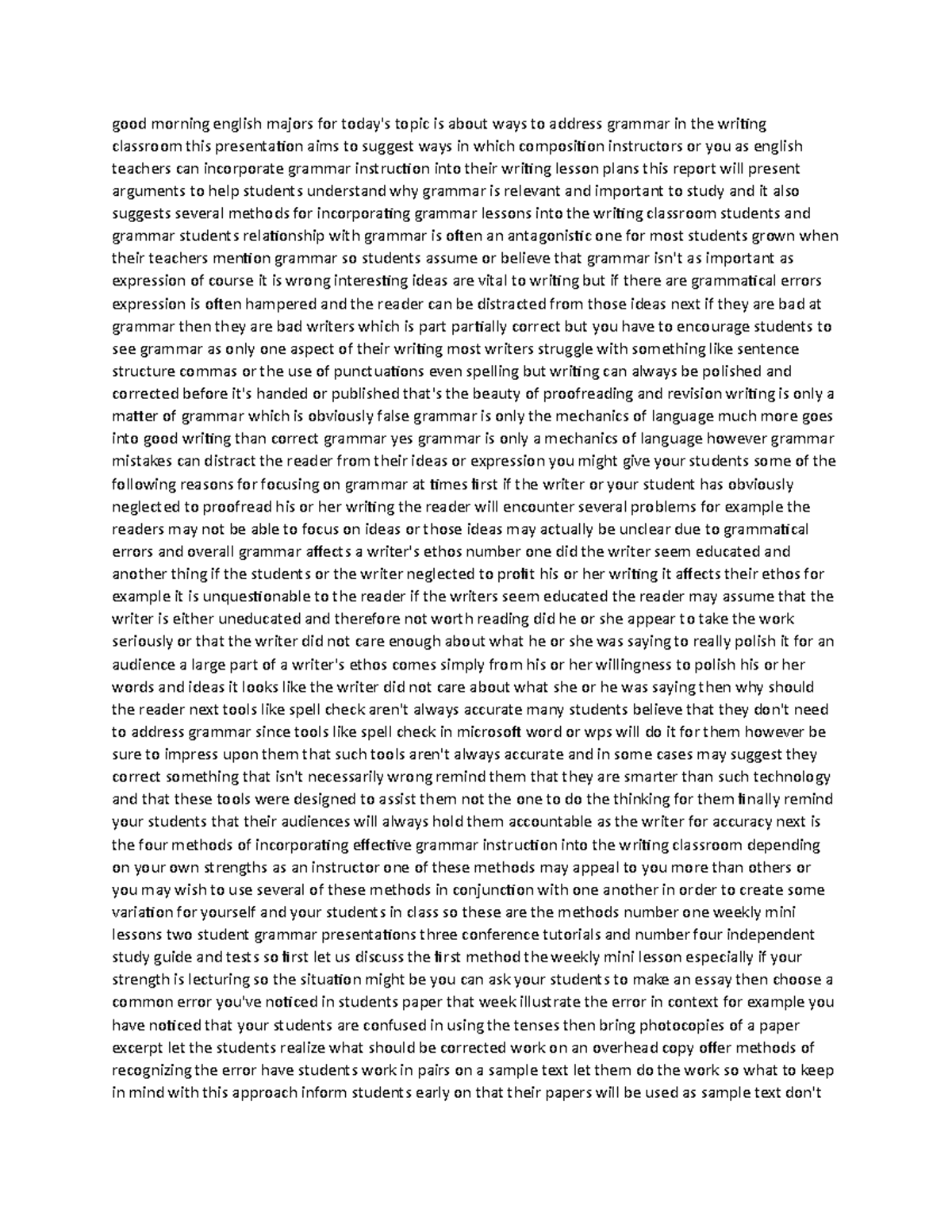 notes about grammar good morning english majors for today's topic is