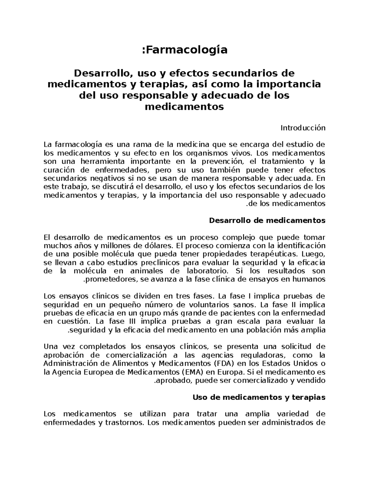 Farmacología. Desarrollo, uso y efectos secundarios de medicamentos y
