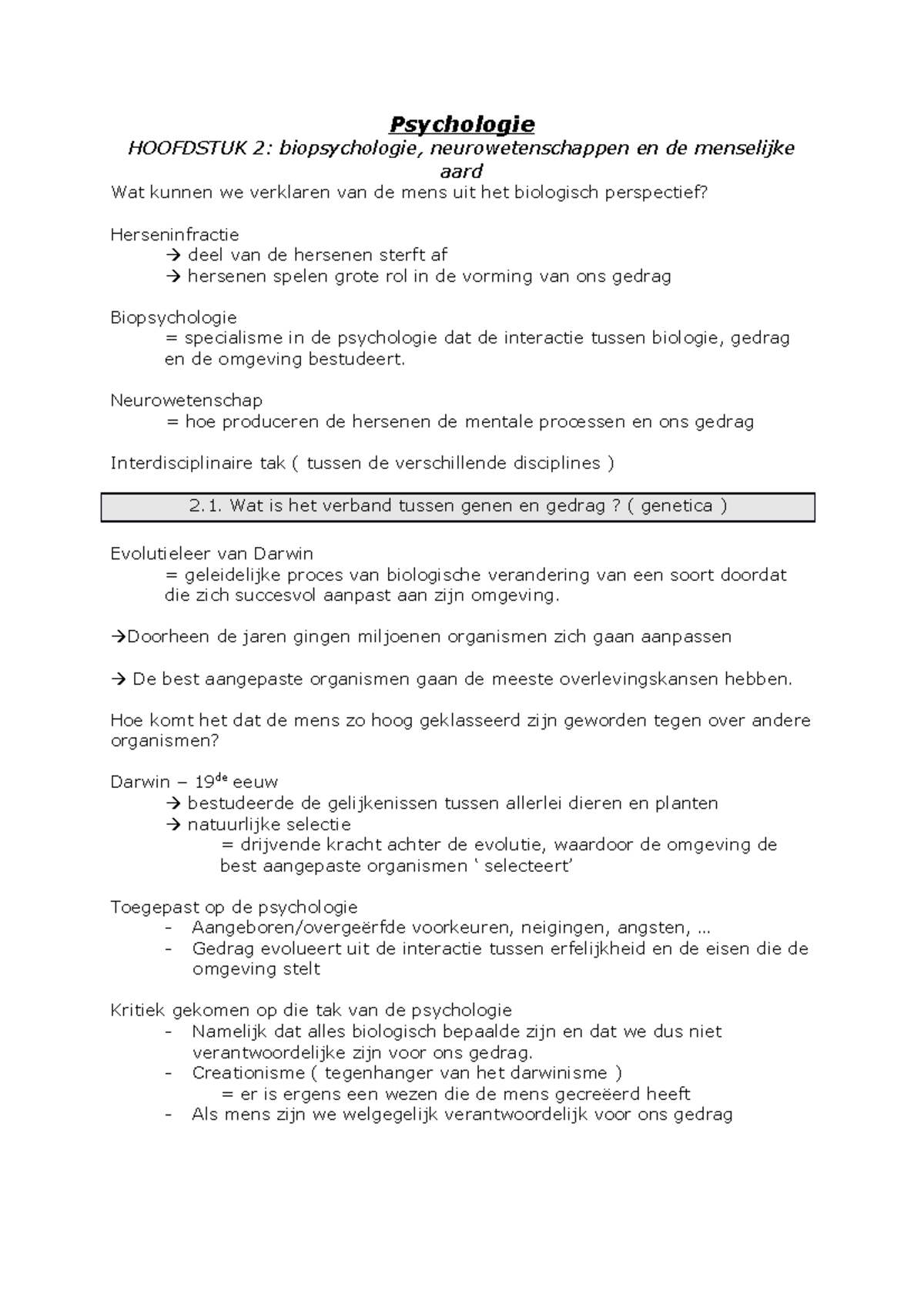 Psychologie Inleiding - Psychologie HOOFDSTUK 2: Biopsychologie ...