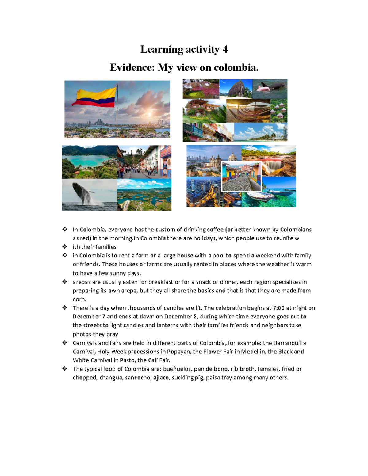 My view on colombia - solucion - Learning activity 4 Evidence: My view ...