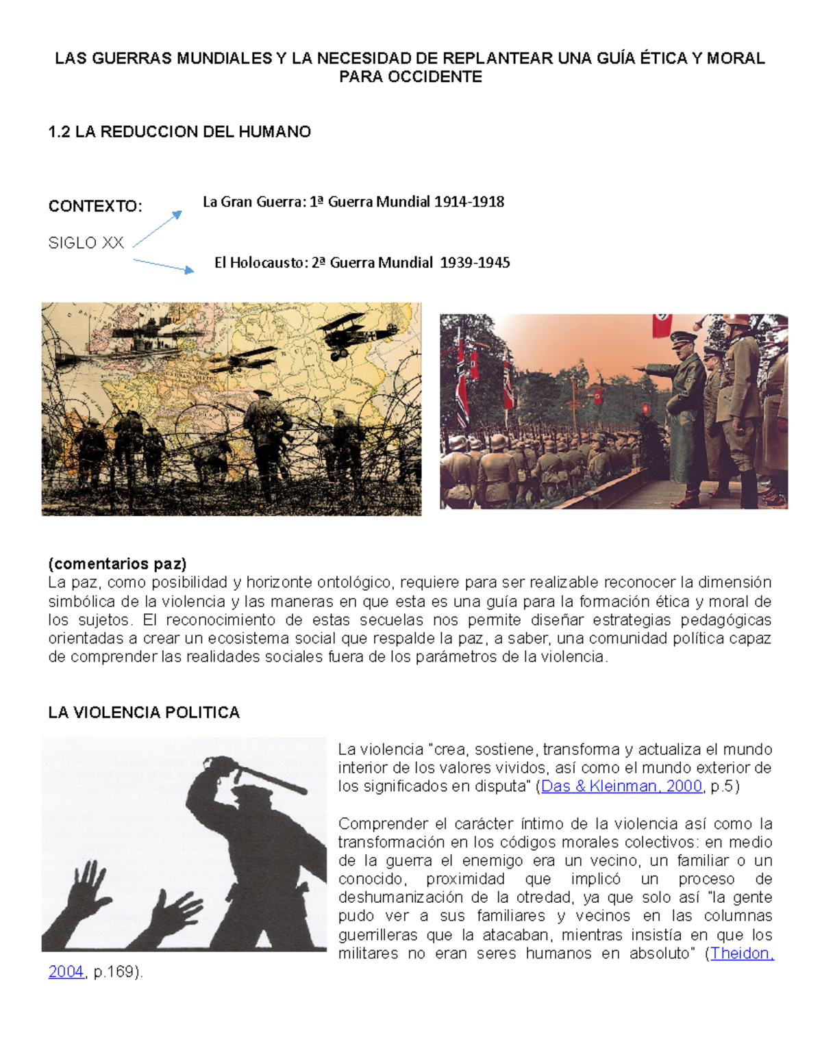 Reduccion DEL Humano - como las guerras forzaron a la humanidad a