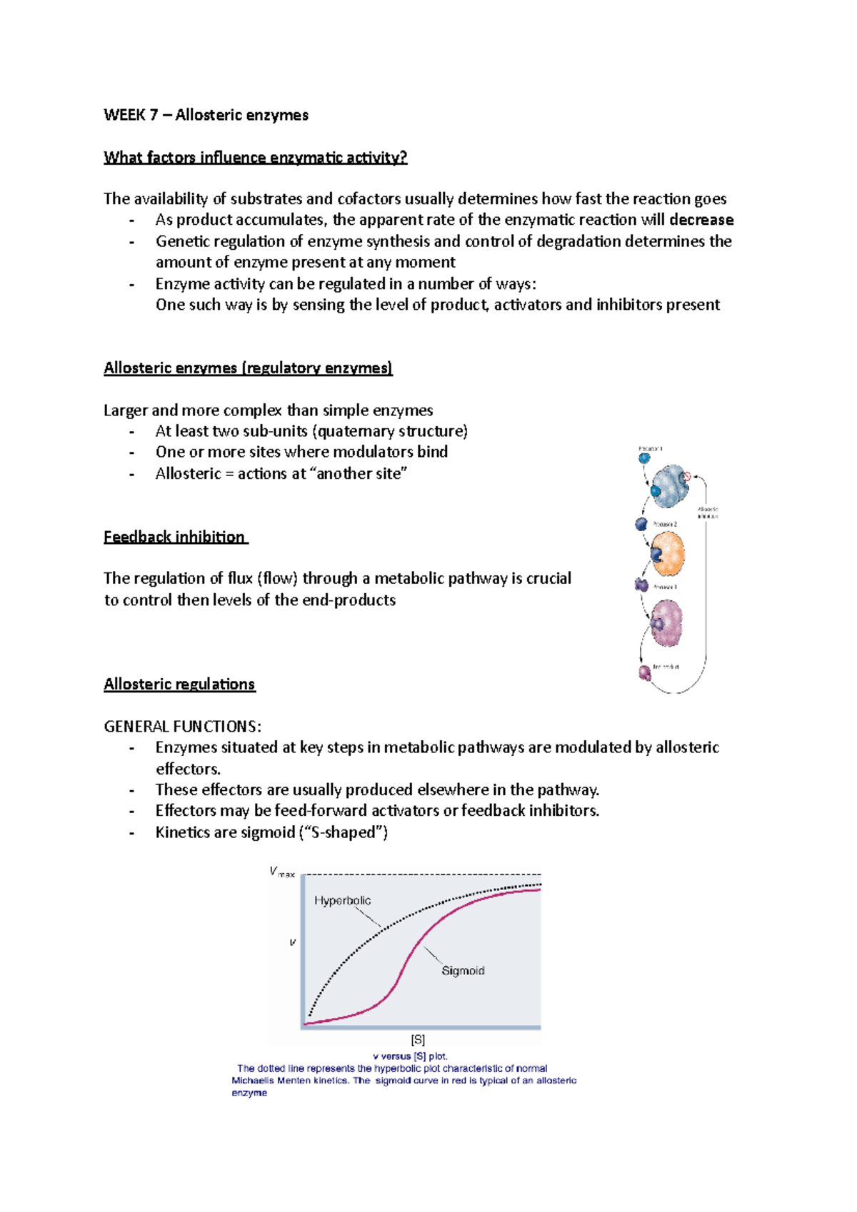 Allosteric enzymes - WEEK 7 – Allosteric enzymes What factors influence ...