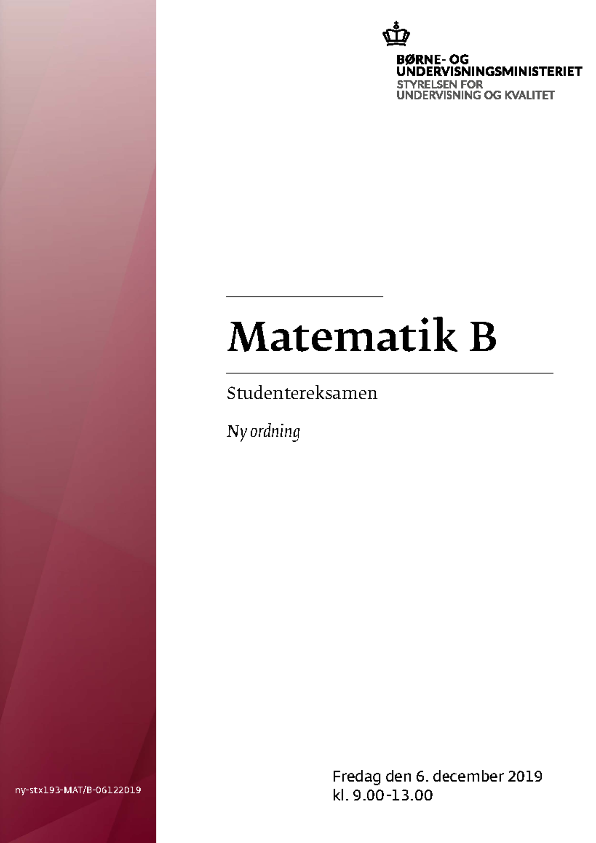 17 Maj Mat Sæt - Matematik B Studentereksamen Ny Ordning Ny-stx193-MAT ...