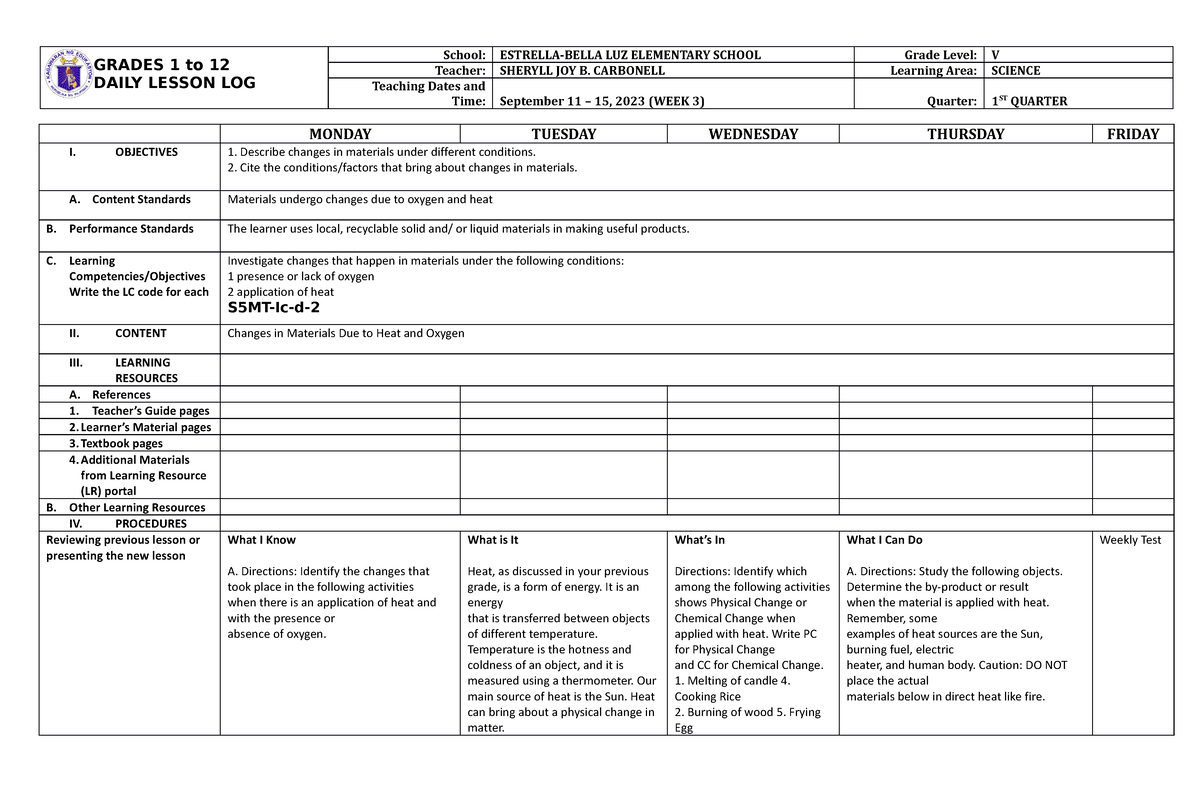 DLL Science 5 Q1 W3 - GRADES 1 To 12 DAILY LESSON LOG School: ESTRELLA ...