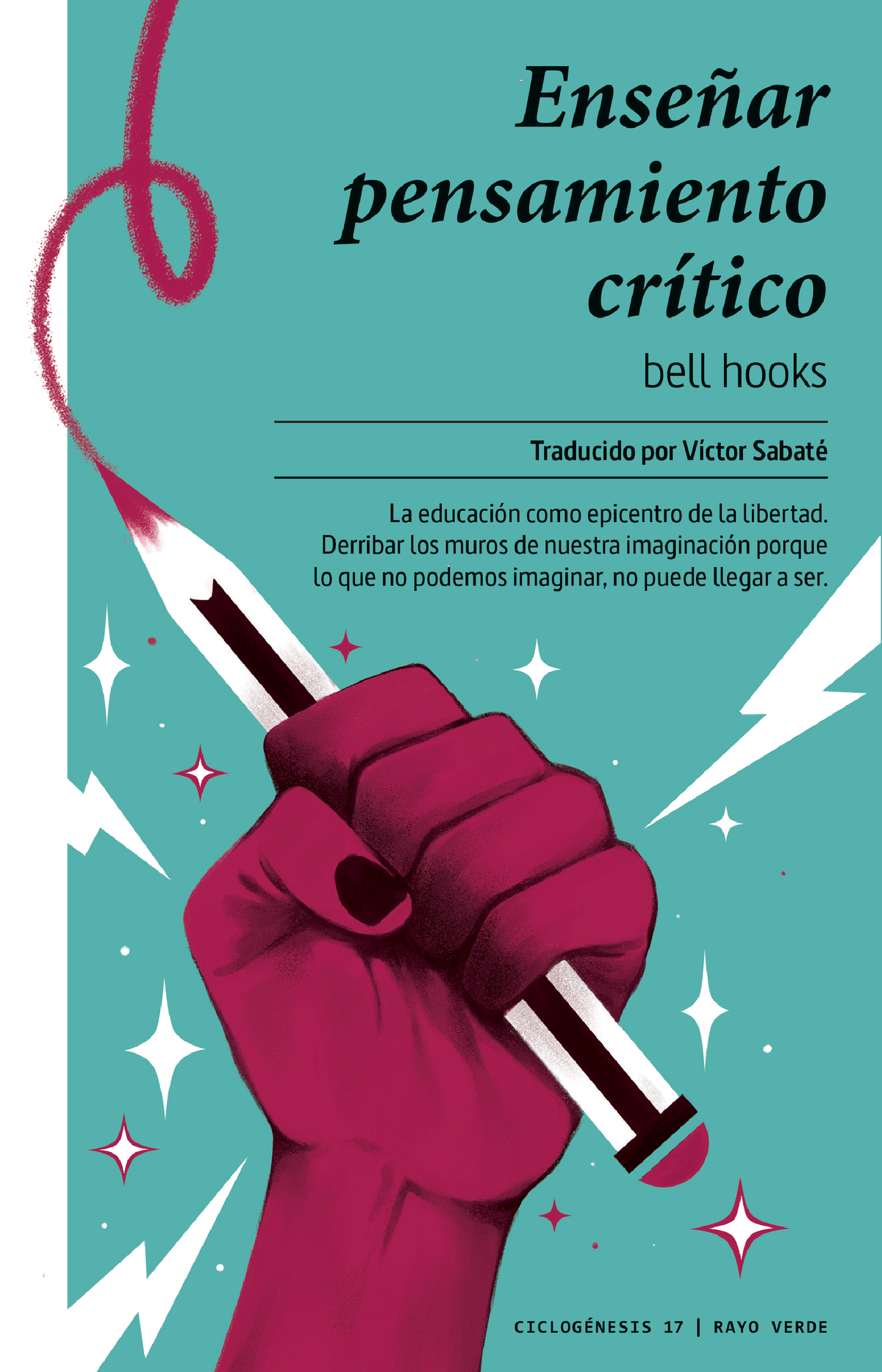 Pensamiento Cr Tico - Proyecto - Enseñar Pensamiento Crítico Bell Hooks ...