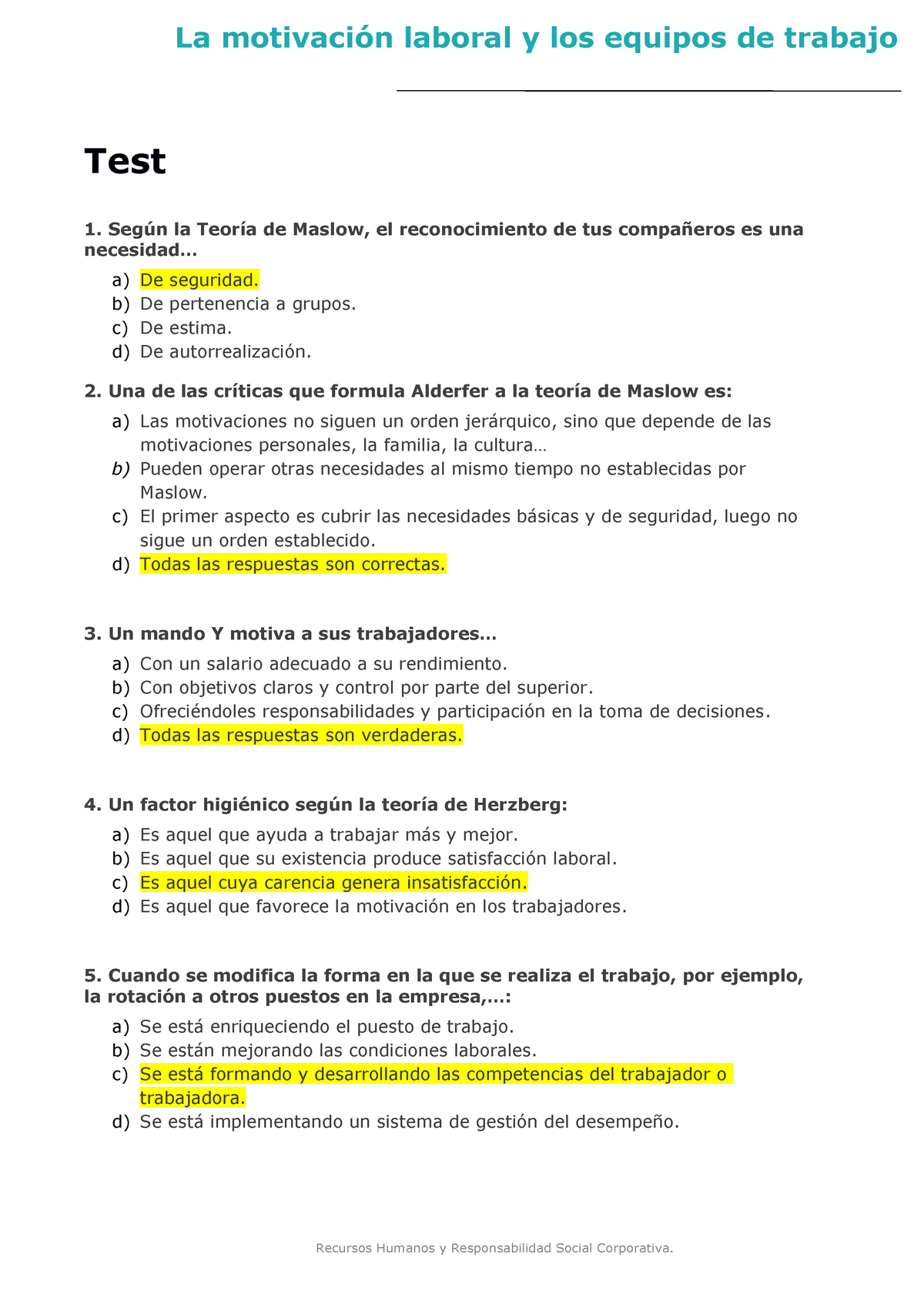 Test La Motivación Laboral Test Según La Teoría De Maslow El Reconocimiento De Tus Compañeros 0103