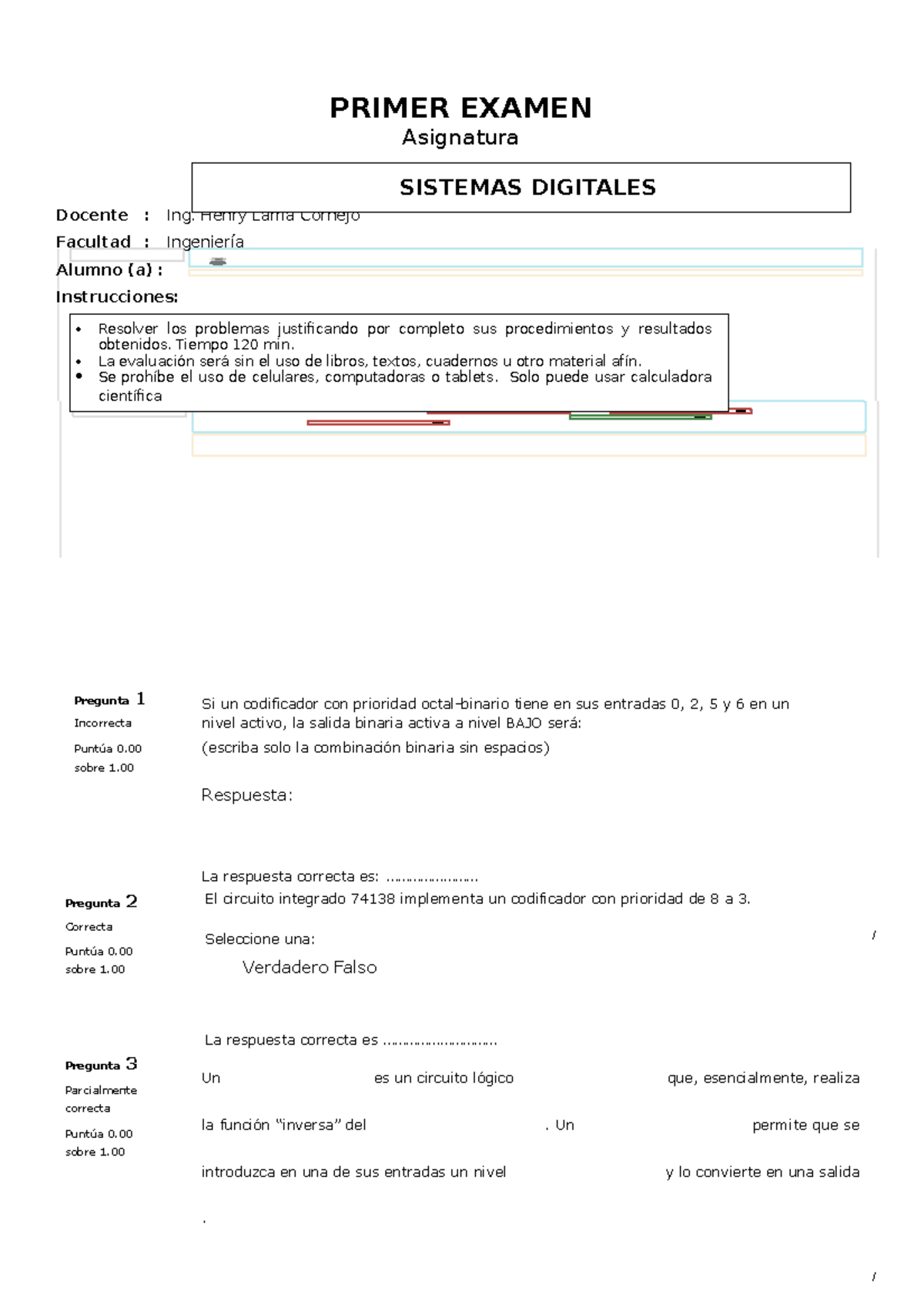 Primer Examen Parcial - PRIMER EXAMEN Asignatura Docente : Ing. Henry ...