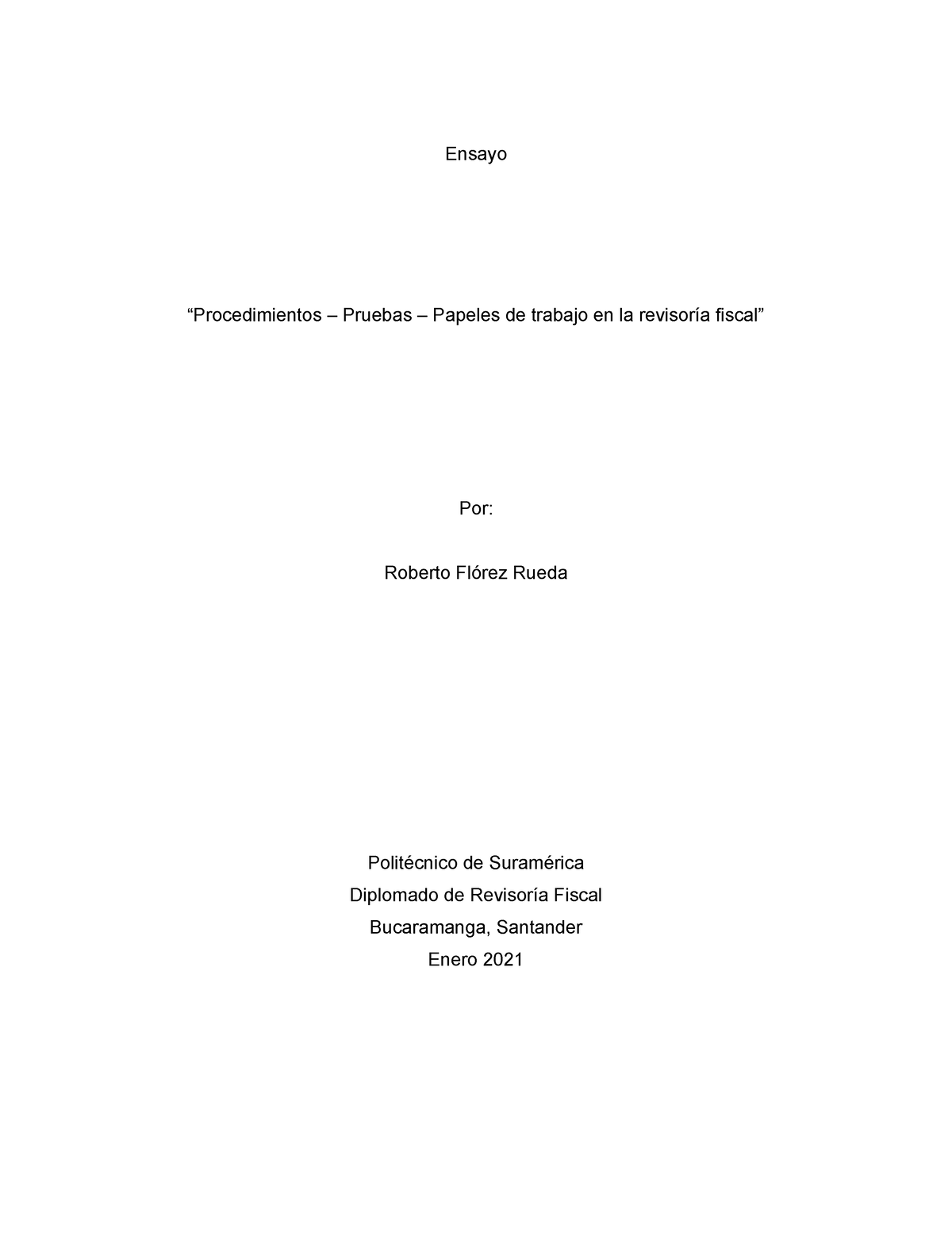 Ensayo La Importancia De La Revisoria Fiscal En Las Empresas De