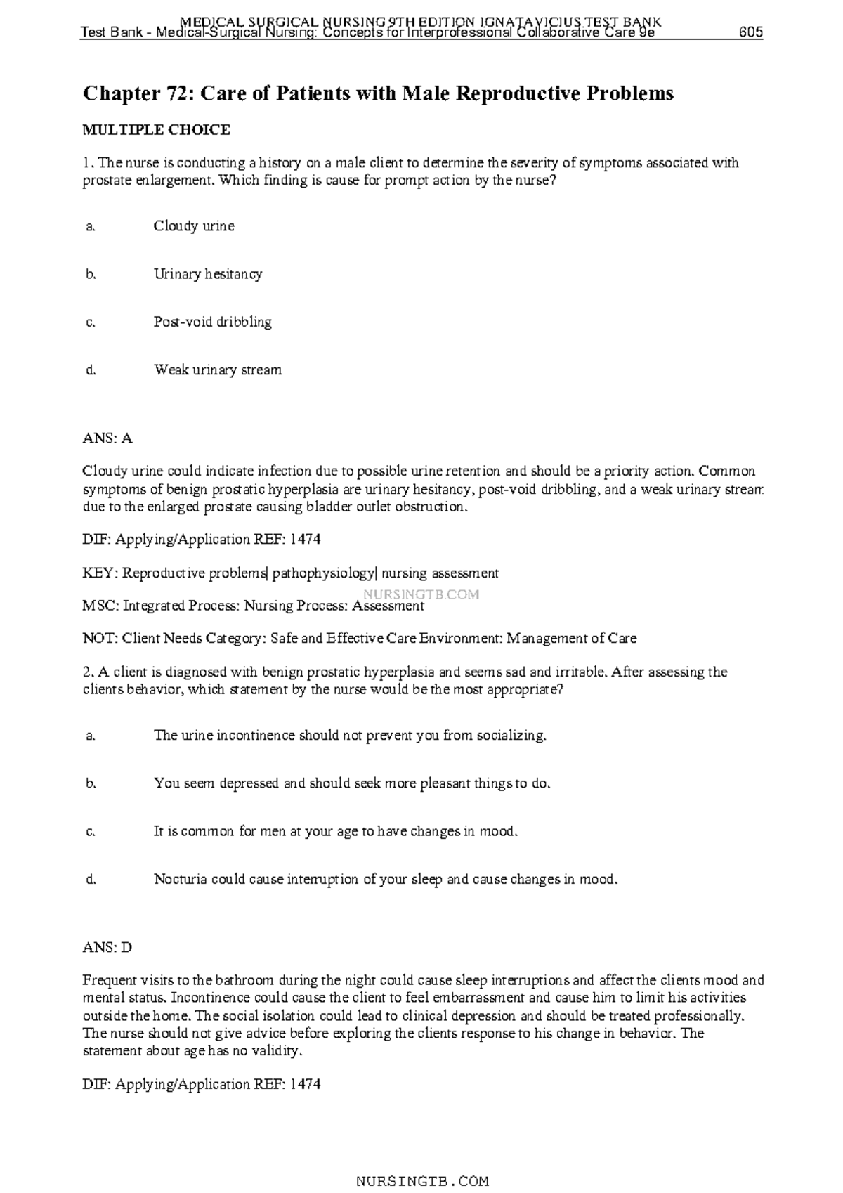 Chapter 72 Care of Patients with Male Reproductive Problems The nurse