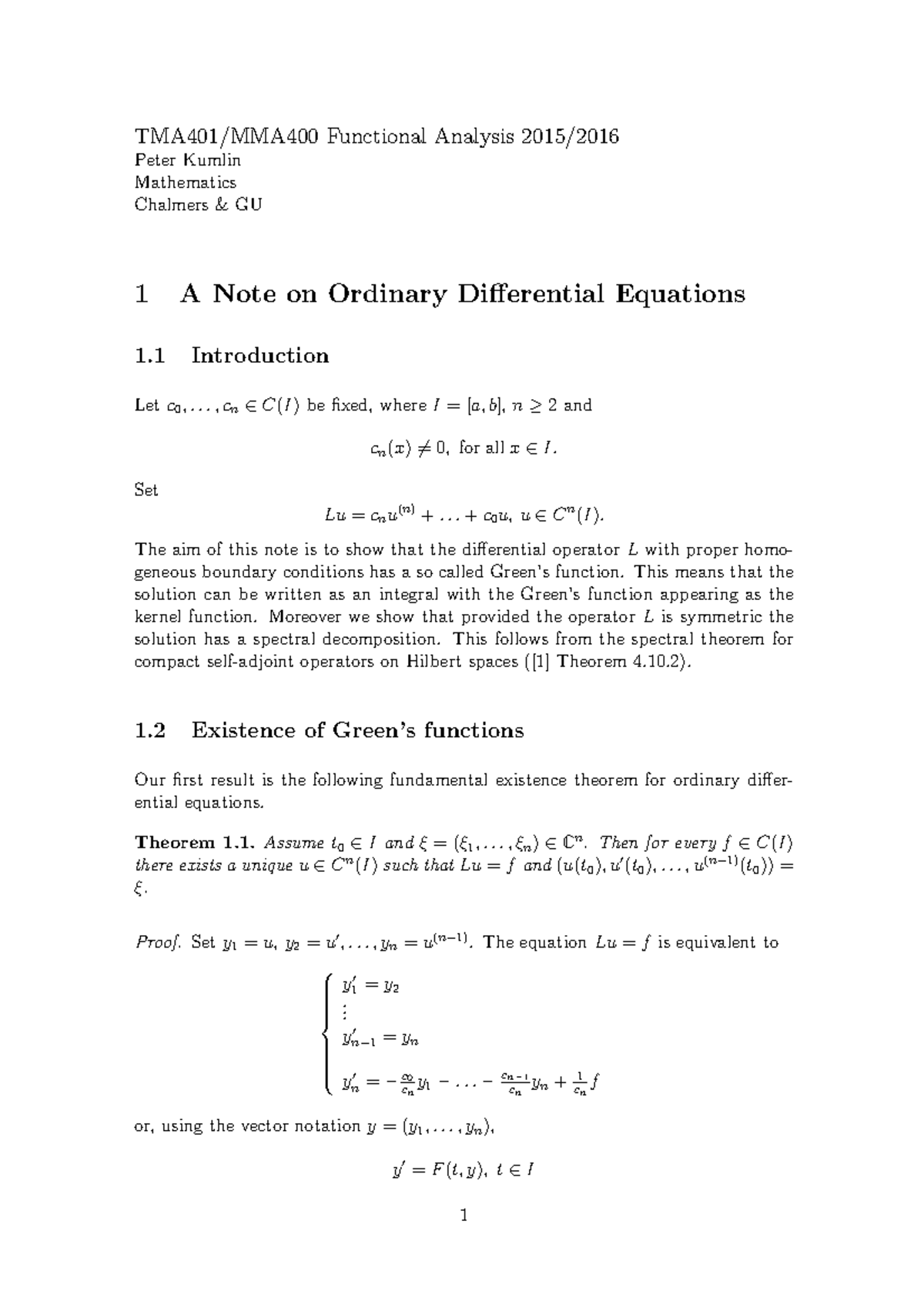Lecture Notes Ordinary Differential Equations Functional Analysis Peter Kumlin Mathematics Lecture Notes Ordinary Differential Equations Functional Analysis Peter Kumlin Mathematics