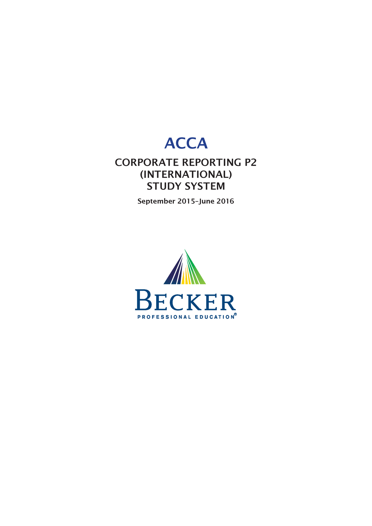 P2CR Study Text Selected Sessions - ACCA CORPORATE REPORTING P2 ...