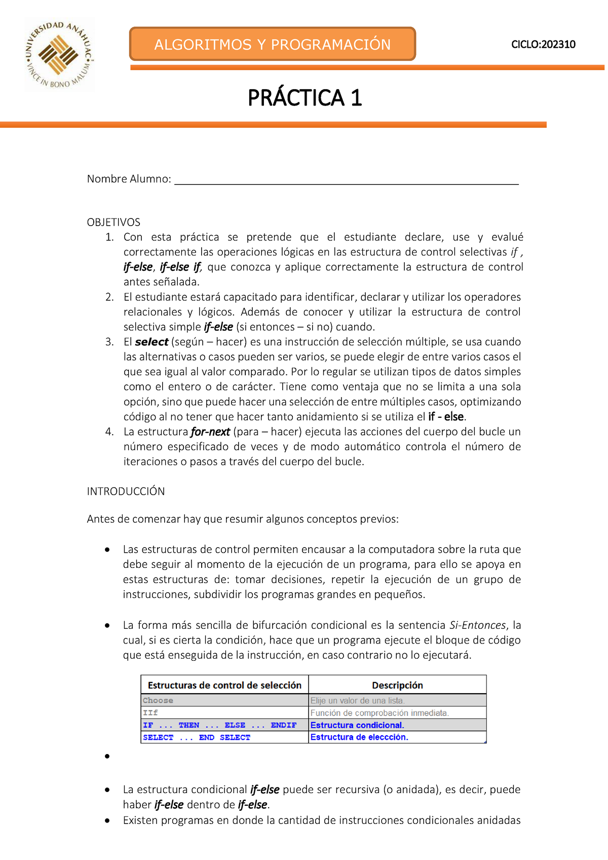 Práctica 1 Algoritmos Y Programación 202310 - PR¡CTICA 1 Nombre Alumno ...