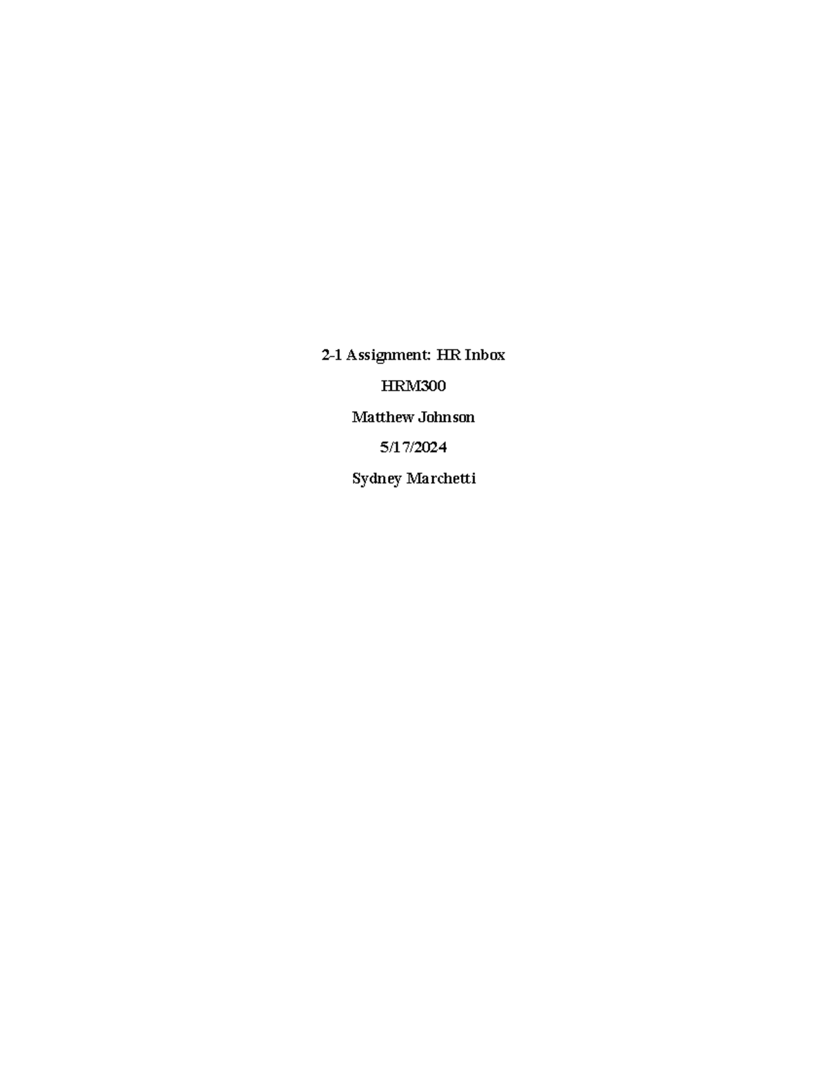 2-1 Hr Inbox - 2-1 Assignment: Hr Inbox Hrm Matthew Johnson 5 17 