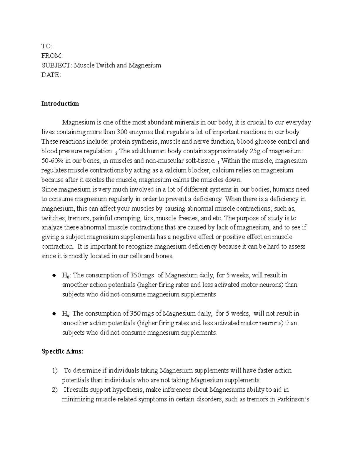 Bio 378 Experiment Proposal TO FROM SUBJECT Muscle Twitch and