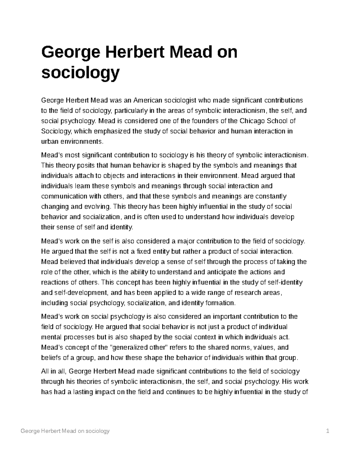 Herbert Mead on sociology Mead is considered one of the