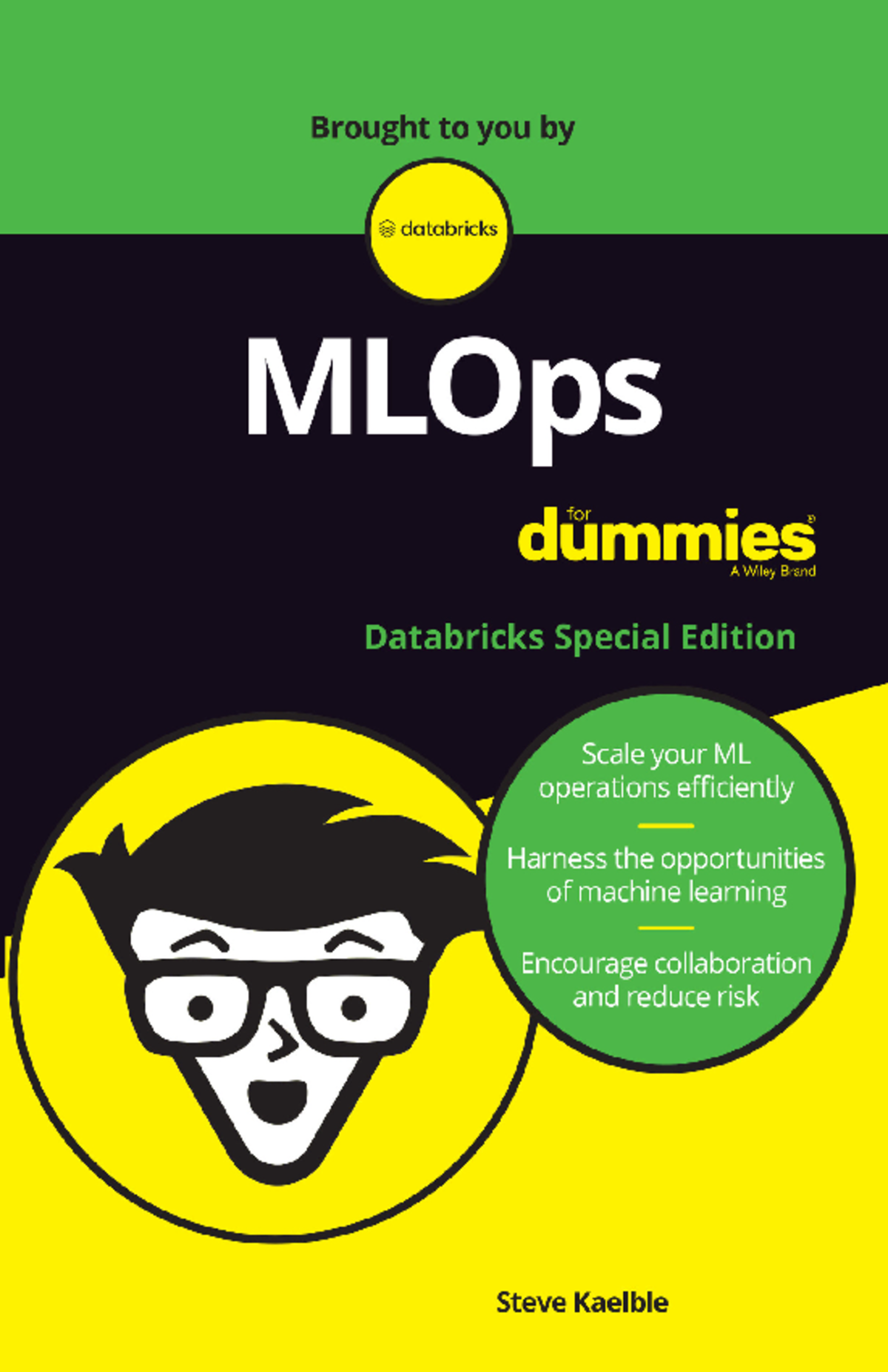 Mlops for dummies databricks special edition - MLOps For Dummies ...