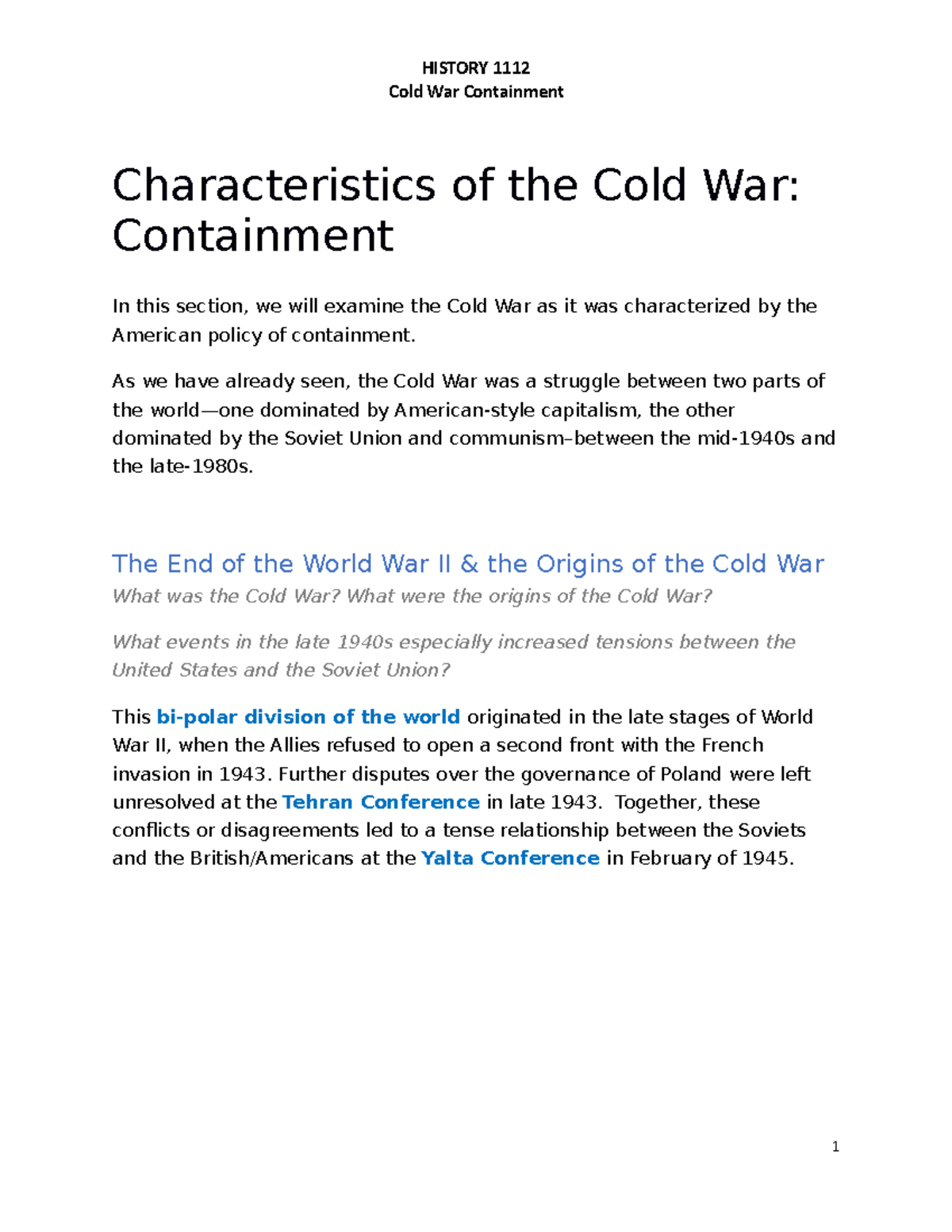 HIST 1112 Cold War Containment Cold War Containment Characteristics