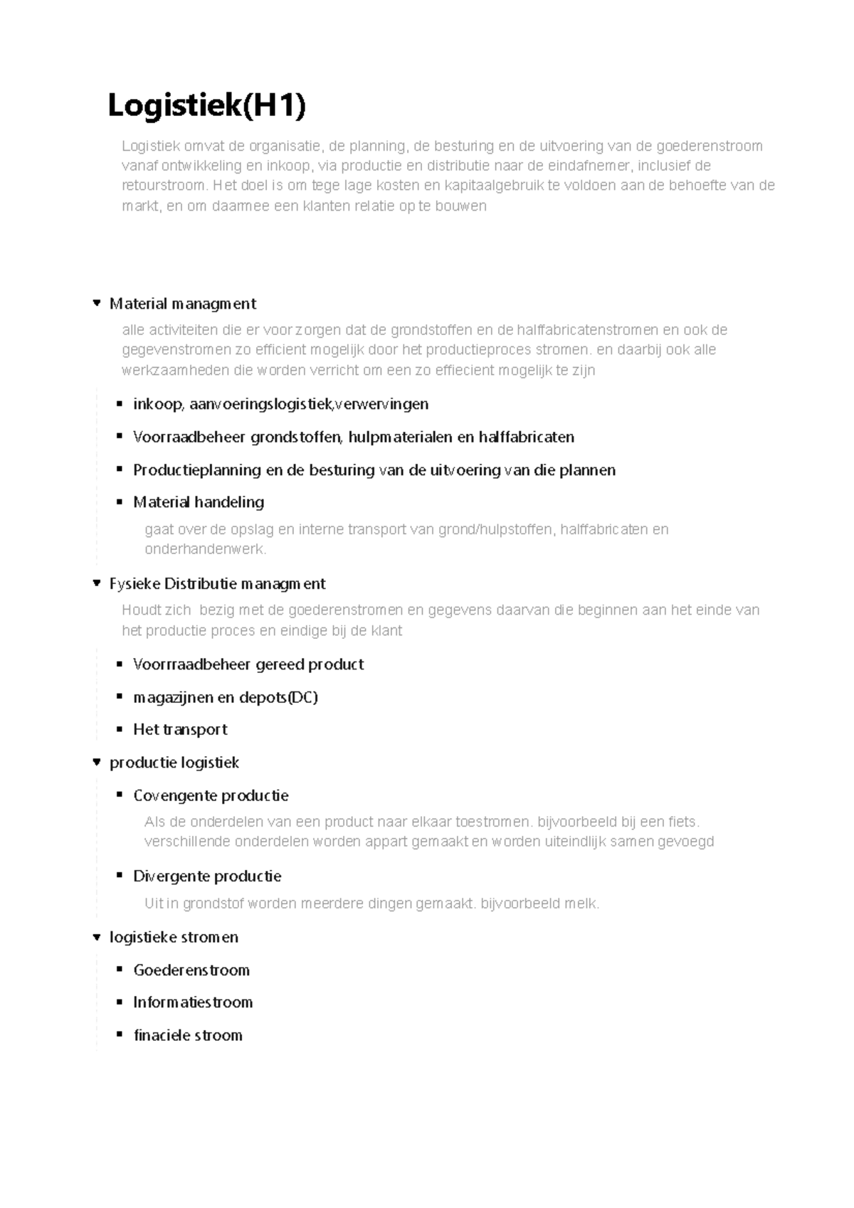 Logistiek(H1) Samenvatting - Logistiek(H1) Logistiek Omvat De ...