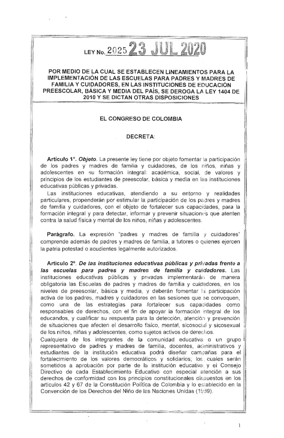 LEY 2025 DEL 23 DE Julio DE 2020 POR MEDIO DE LA CUAL SE ESTABLECEN