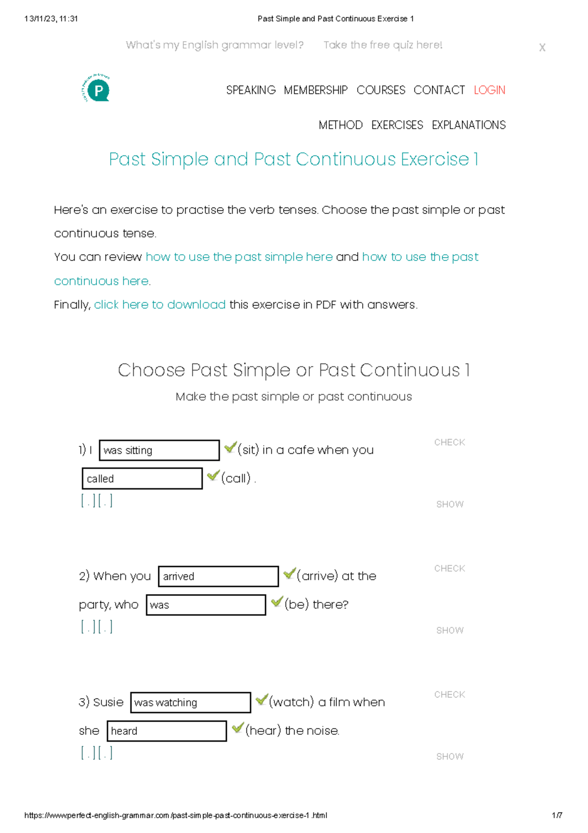 Past Simple and Past Continuous Exercise 1 - Choose the past simple or ...