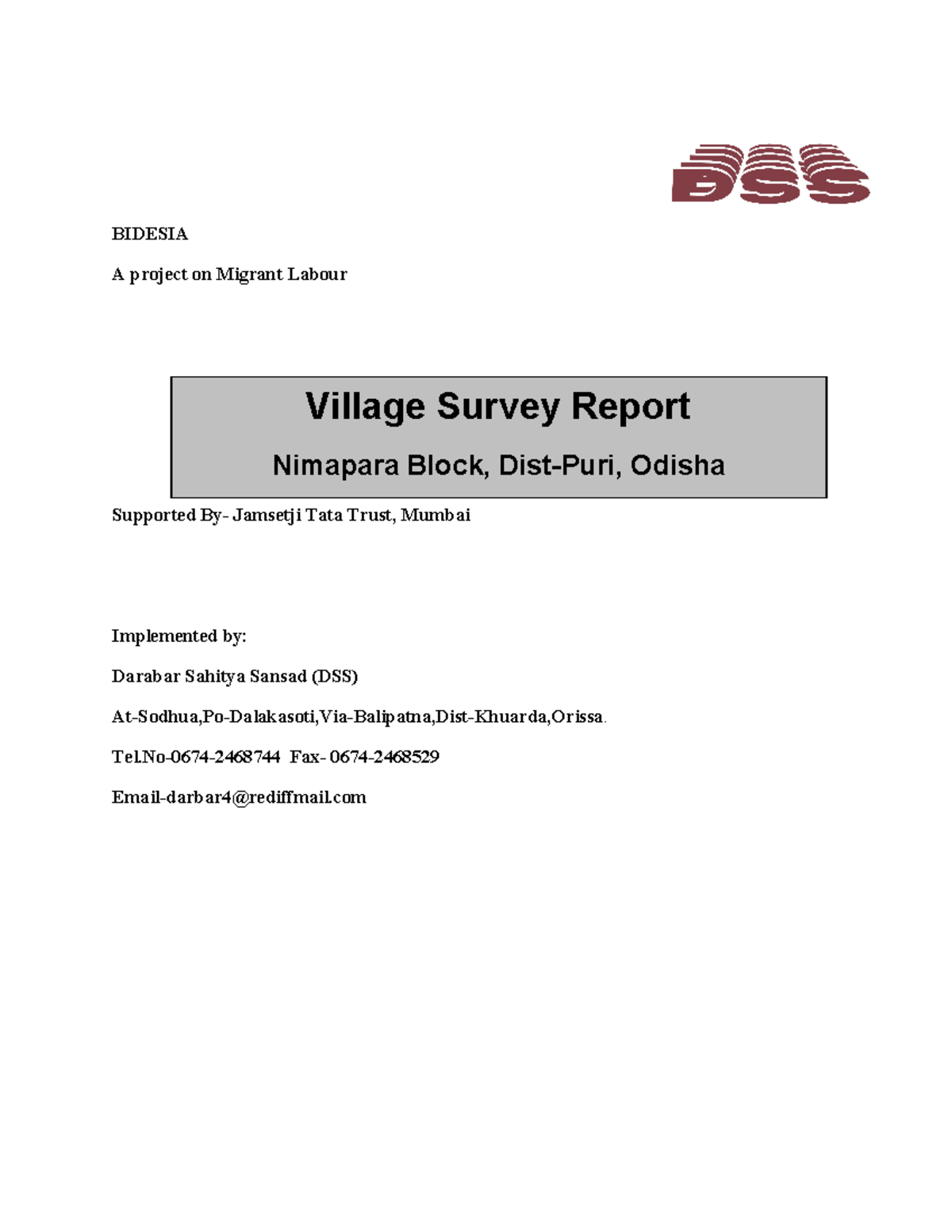 village survey report BIDESIA A project on Migrant Labour Supported