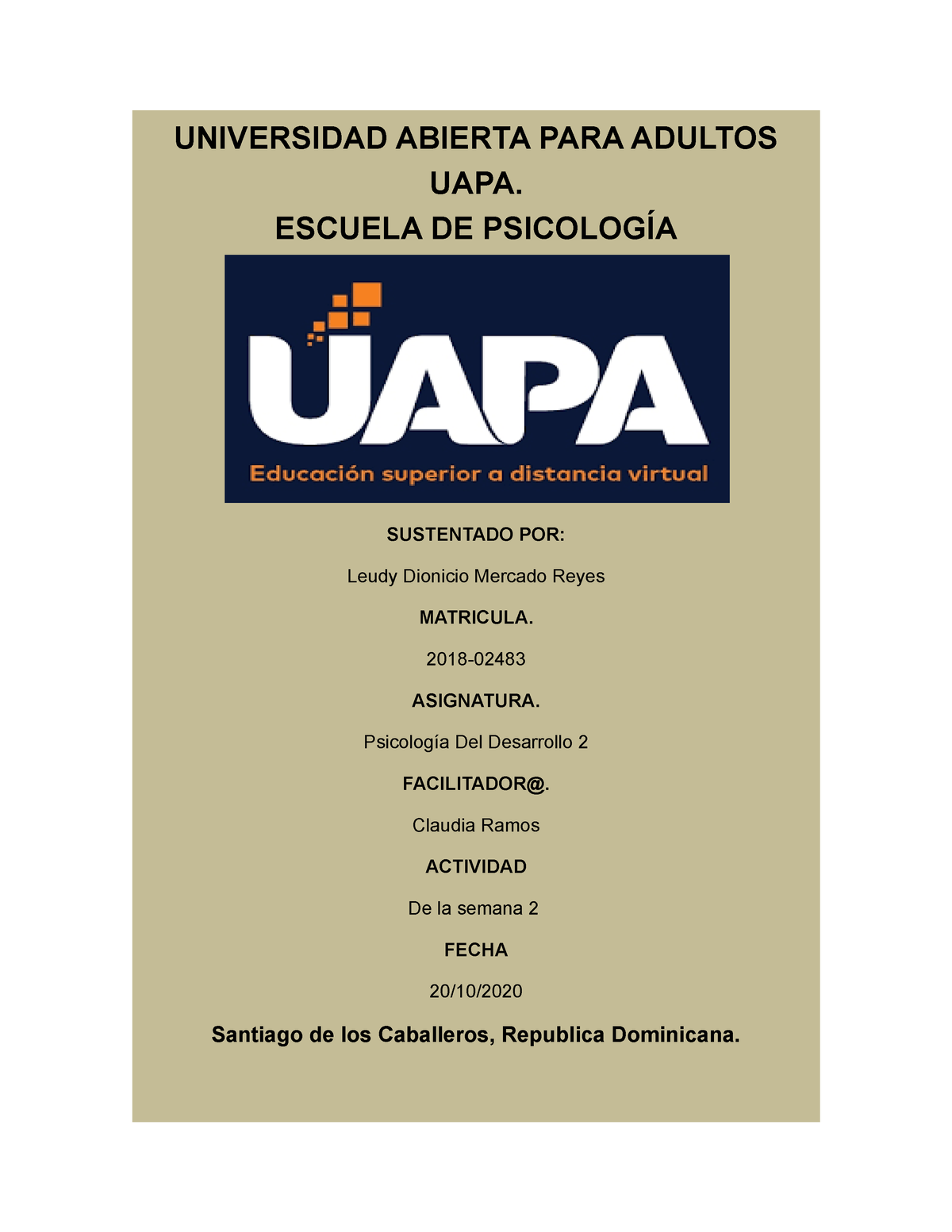 Tarea 2 De Psicologia Del Desarrollo 2 (enviada) - UNIVERSIDAD ABIERTA ...