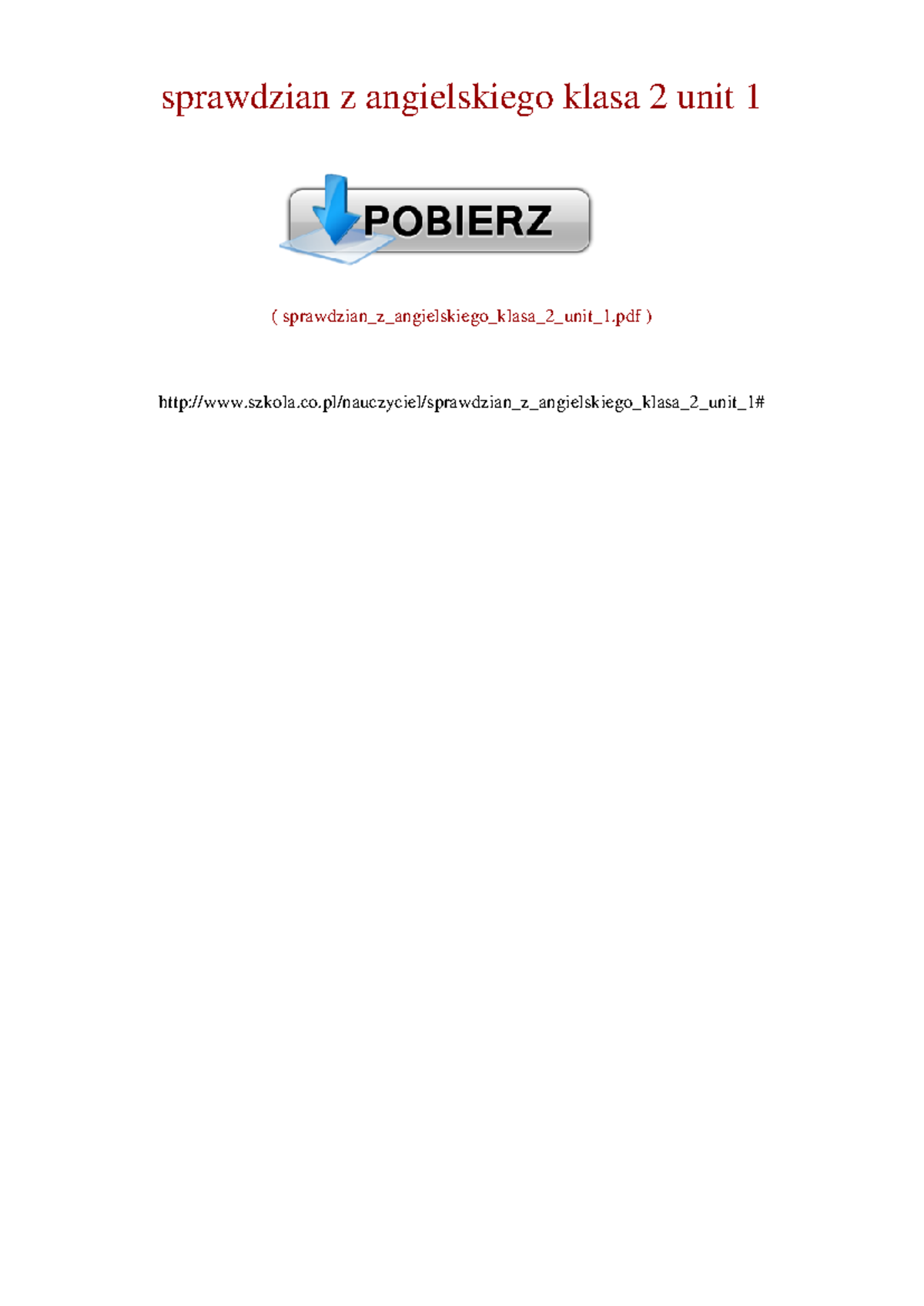 Sprawdzian z angielskiego klasa 2 unit 1 - Kształcenie zawodowe