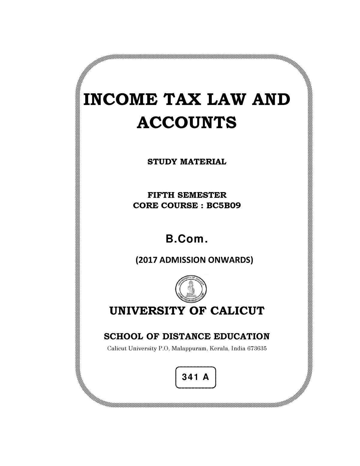 Income Tax Law And Accounts - INCOME TAX LAW AND ACCOUNTS STUDY ...