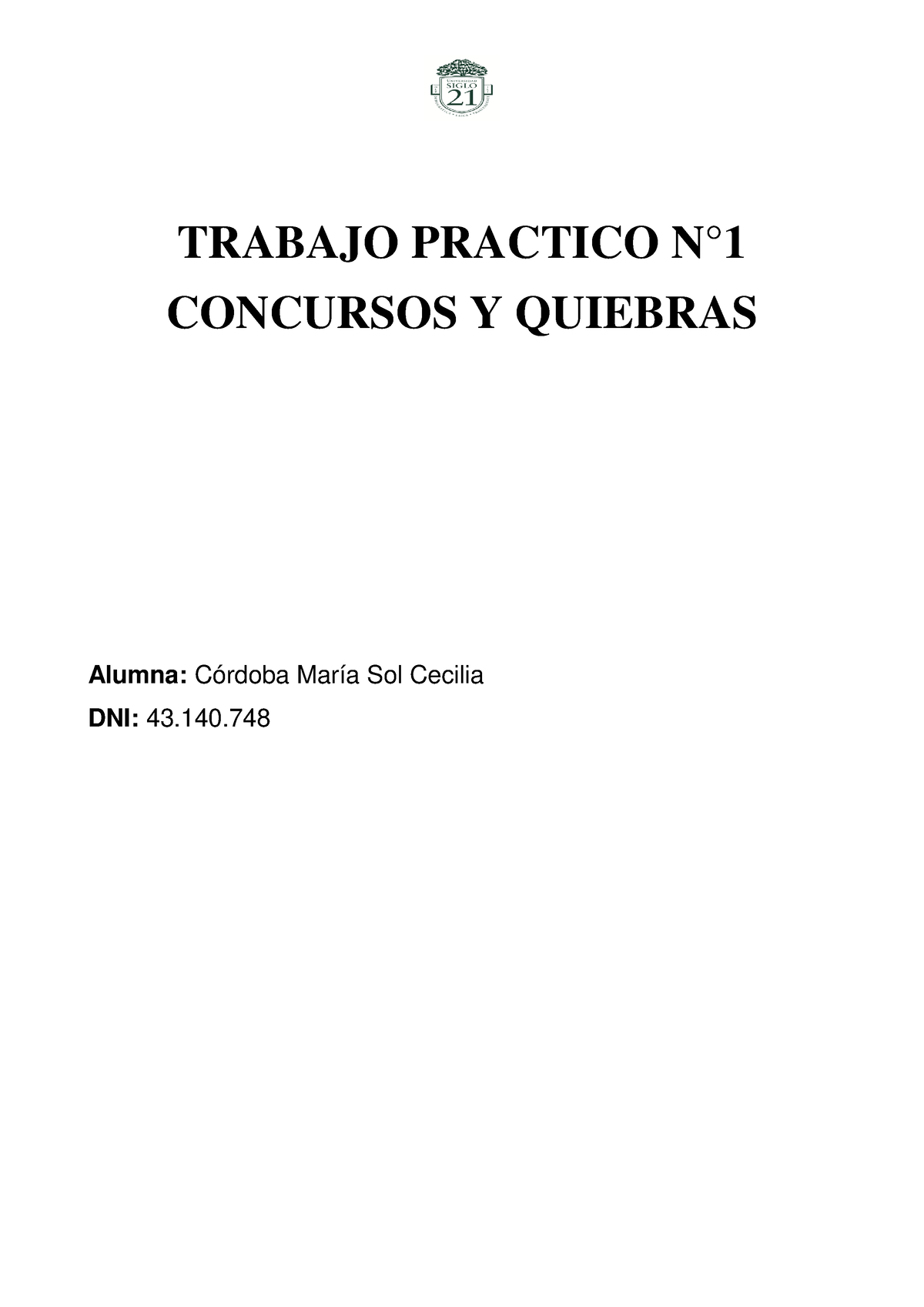 Trabajo Practico N°1cy Q Trabajo Practico N° Concursos Y Quiebras