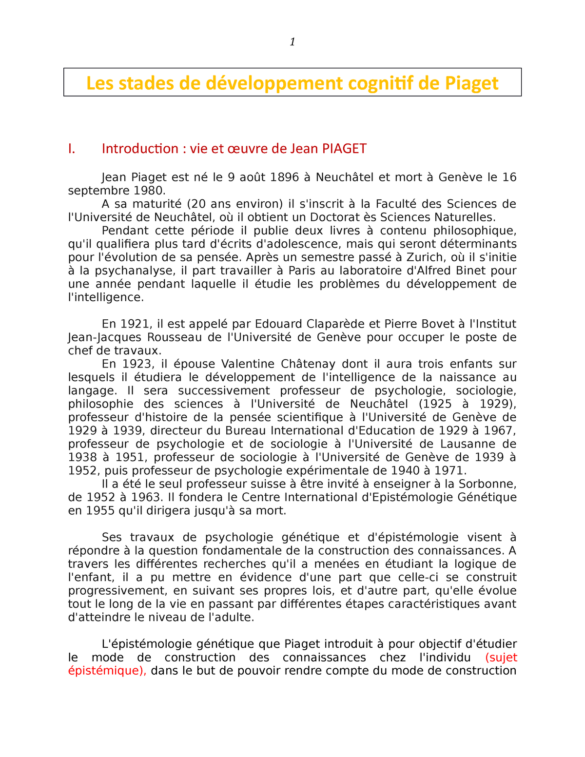 Les Stades De Développement Cognitif De Piaget Introduction Vie Et œuvre De Jean Piaget Jean 8364