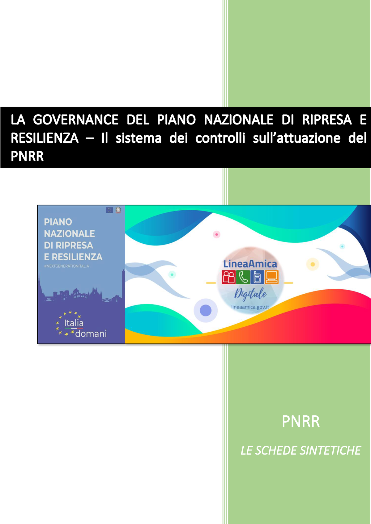 Il Sistema Dei Controlli Sull'attuazione Del PNRR - PNRR LE SCHEDE ...