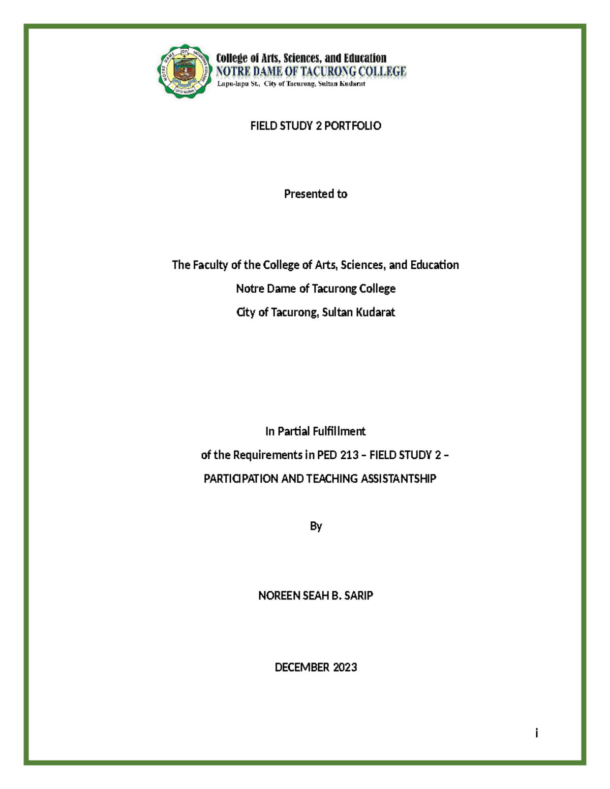 Portfolio-TEXT- Cover NOT Finish - FIELD STUDY 2 PORTFOLIO Presented to ...