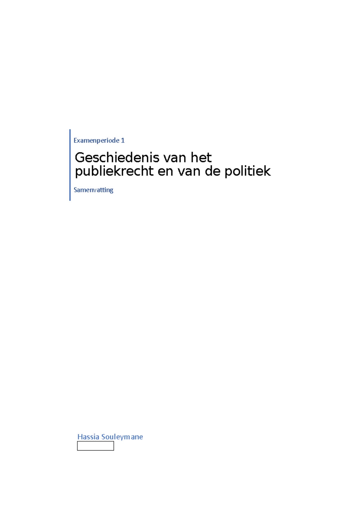 Geschiedenis Van Het Publiekrecht En Van De Politiek - Geschiedenis Van ...